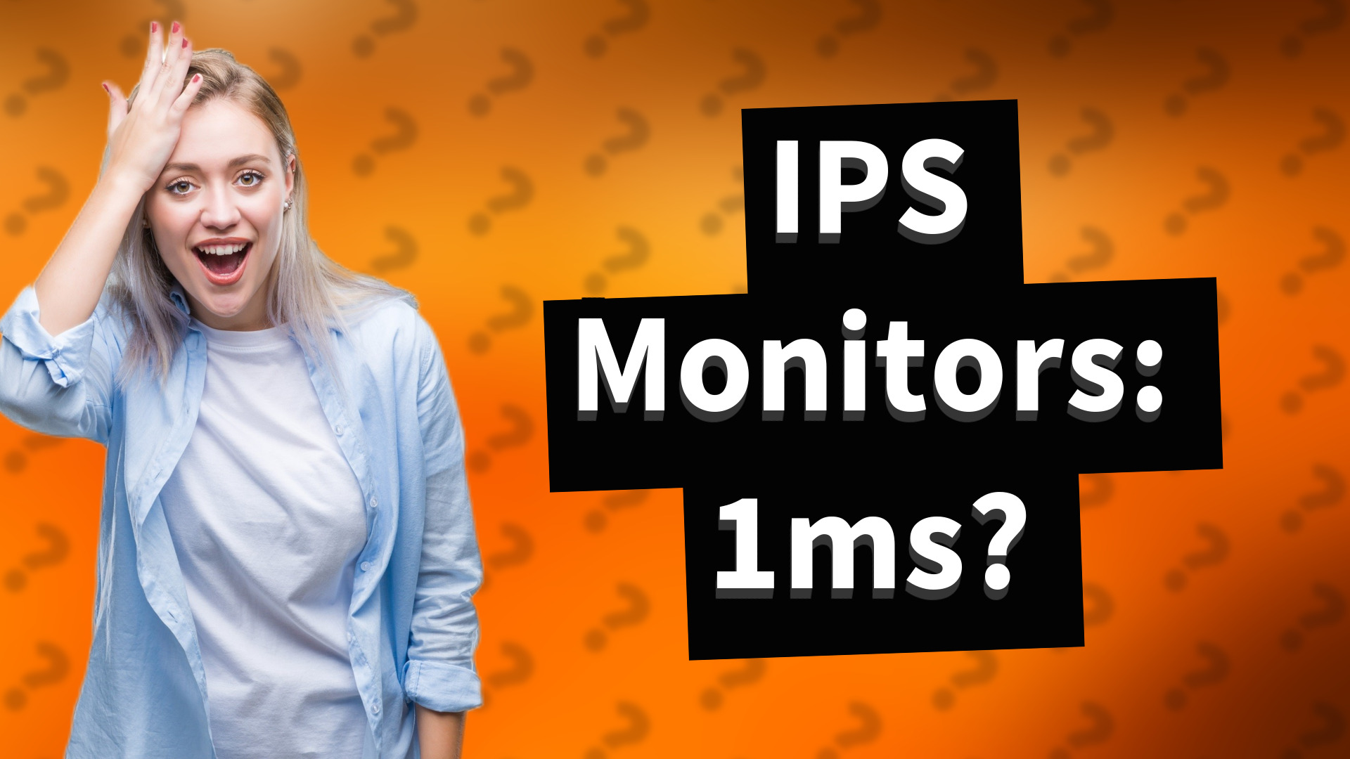 IPS Monitors: 1ms?