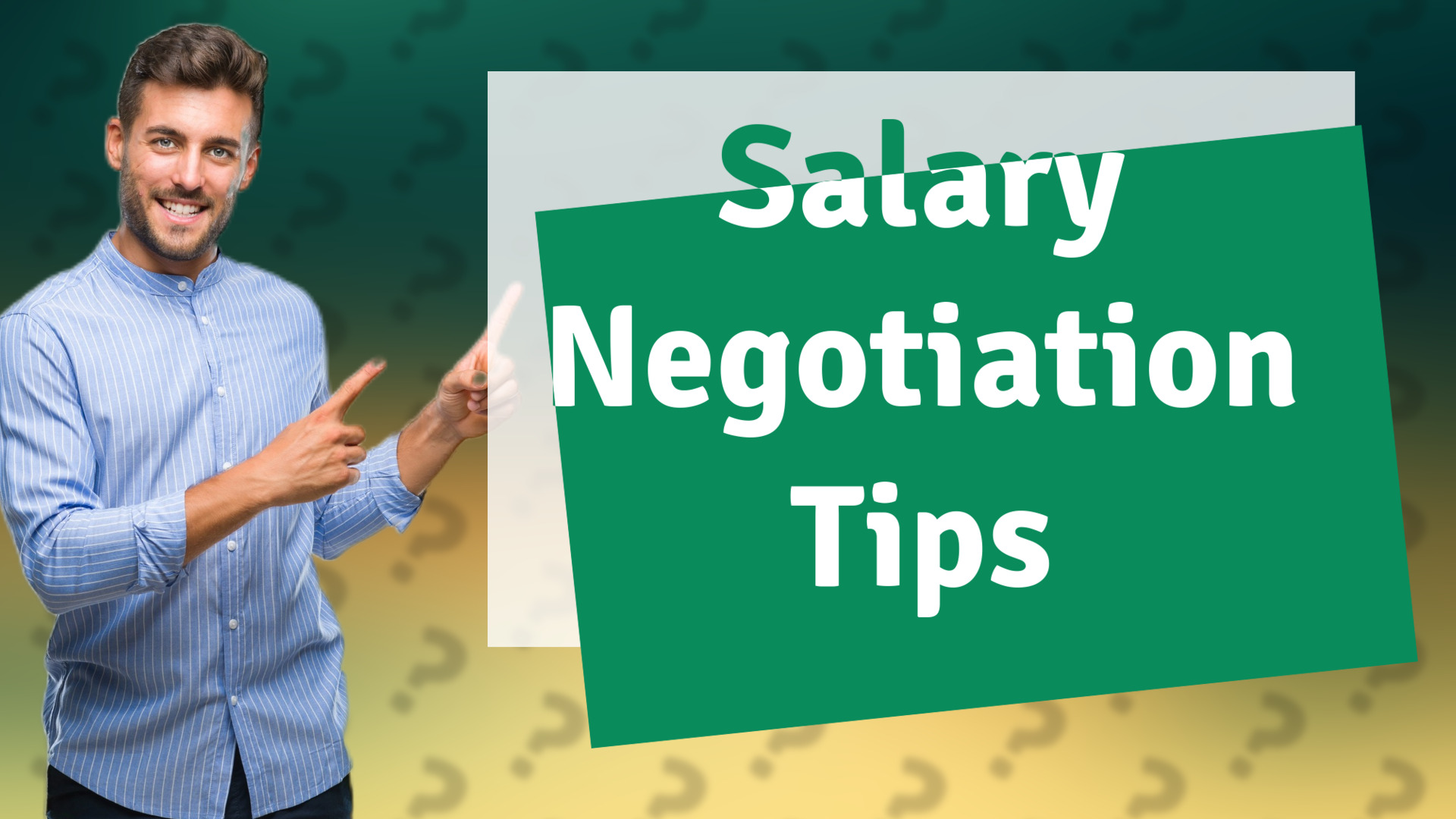 Salary Negotiation Tips