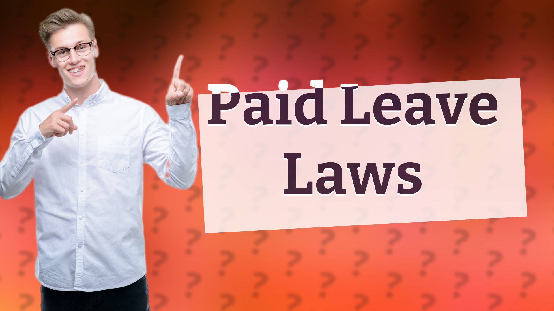 Paid Leave Laws