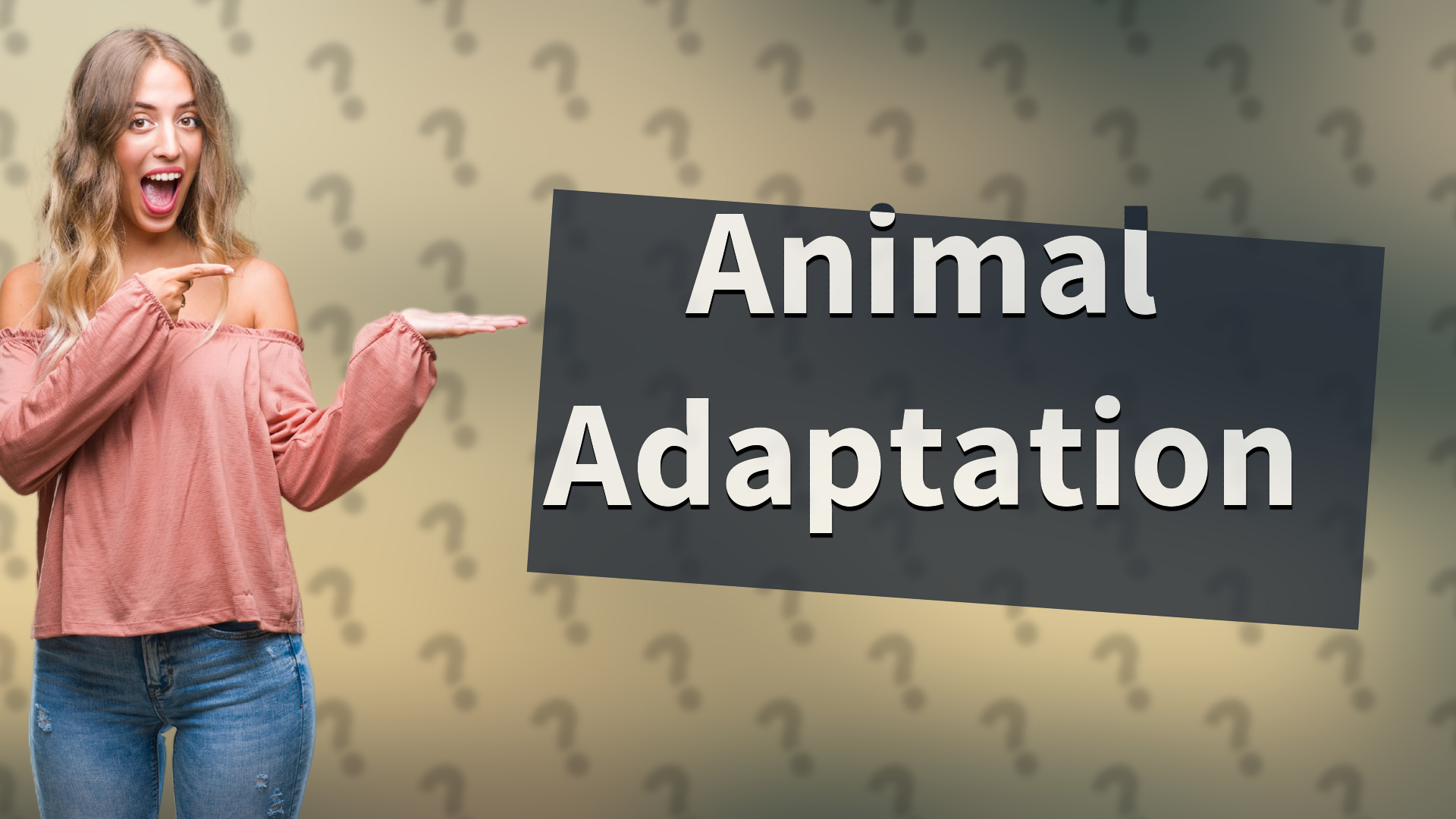 Animal Adaptation