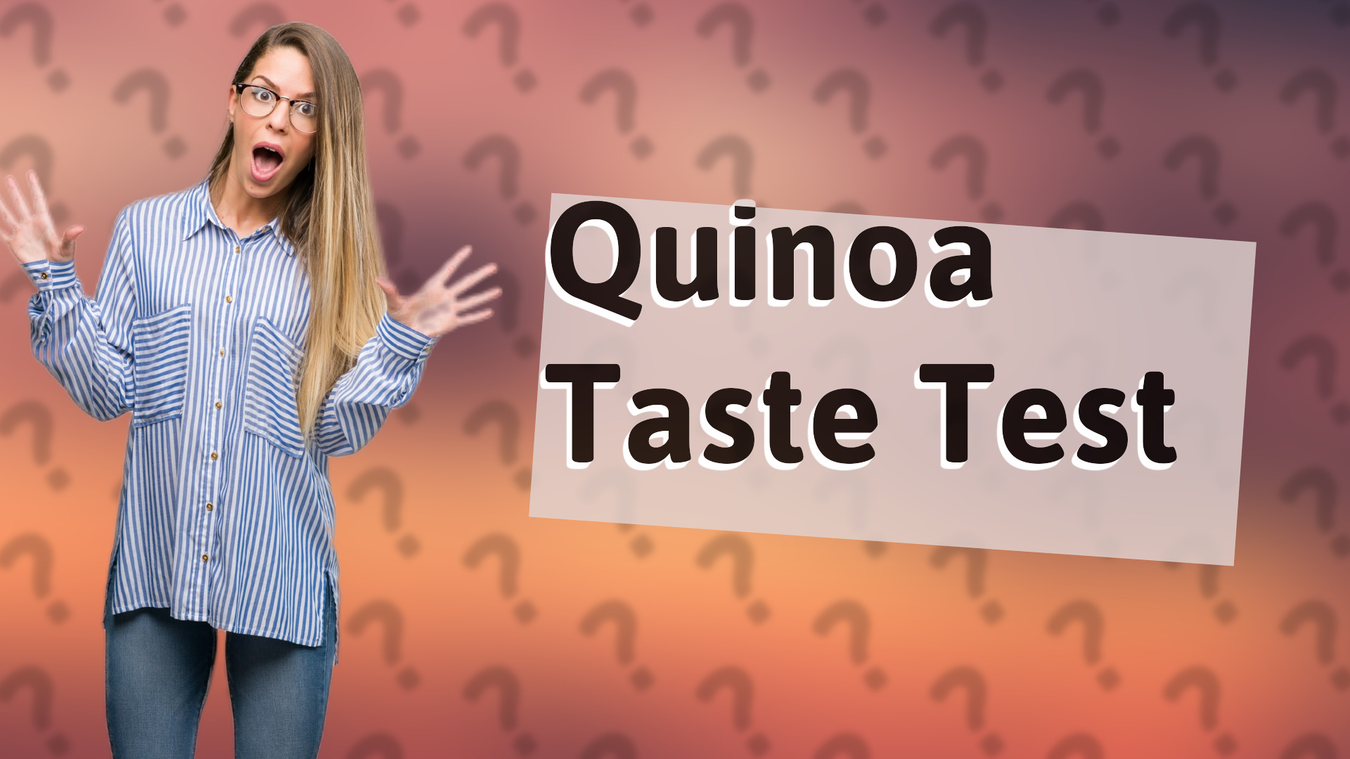 Quinoa Taste Test