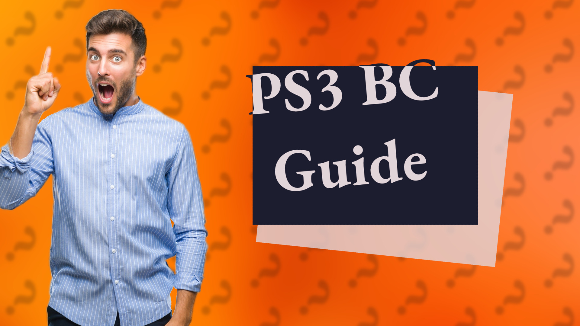PS3 BC Guide