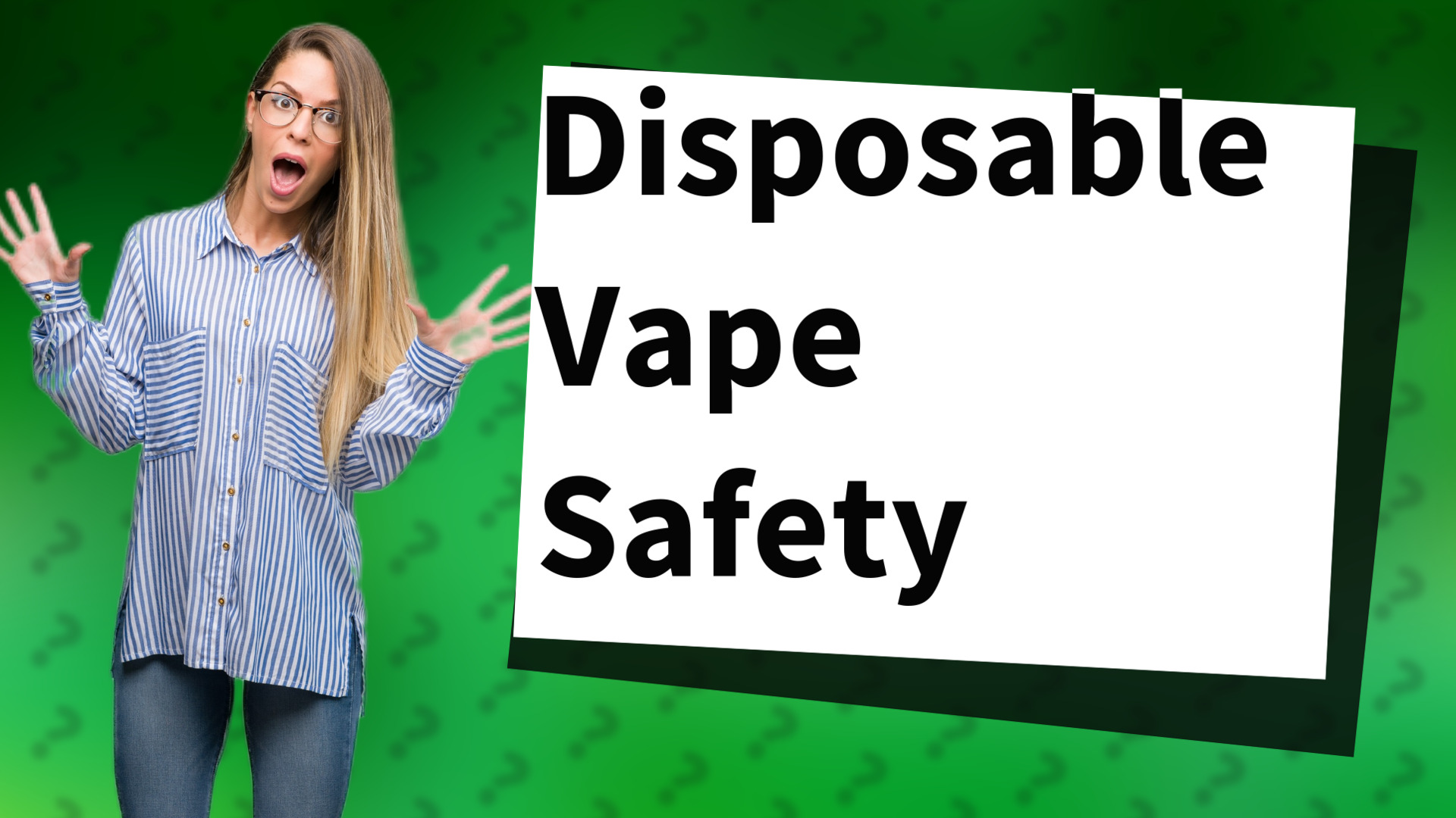 Disposable Vape Safety