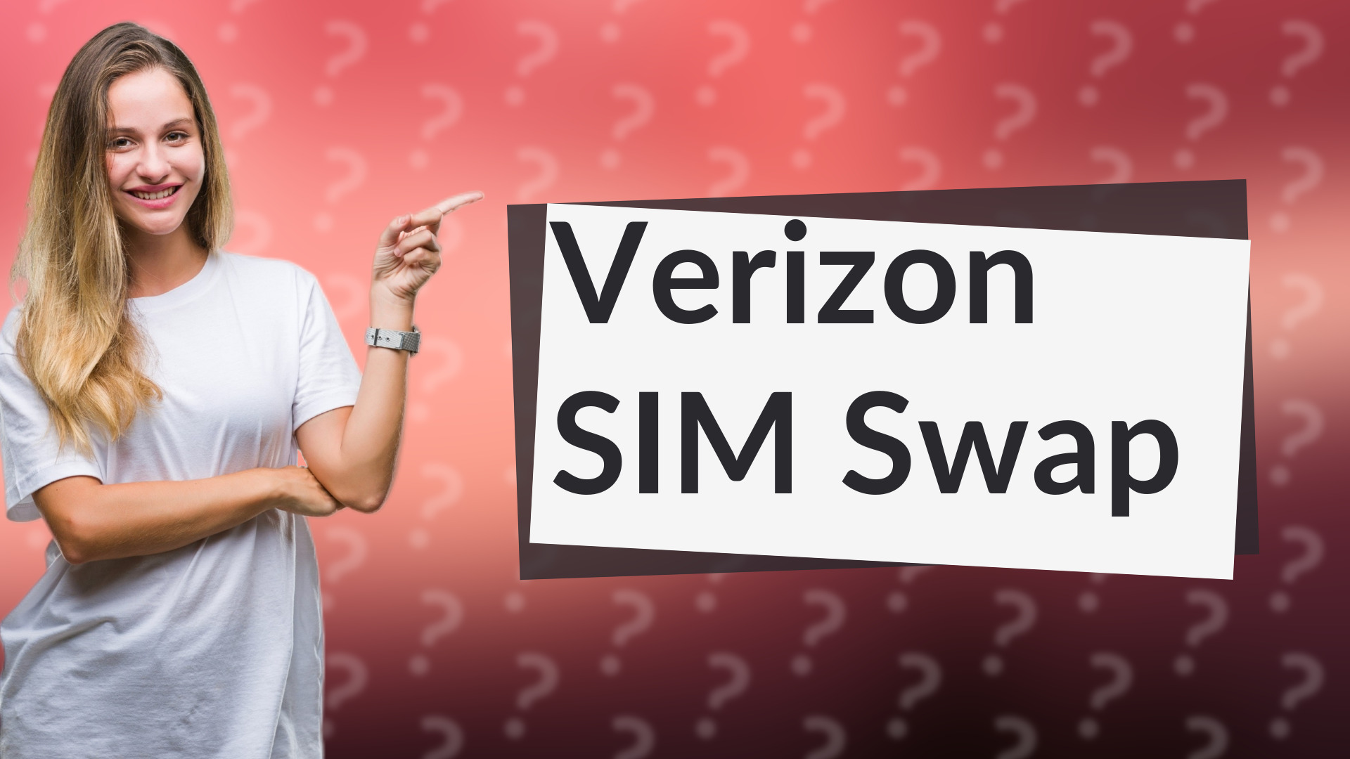 Verizon SIM Swap