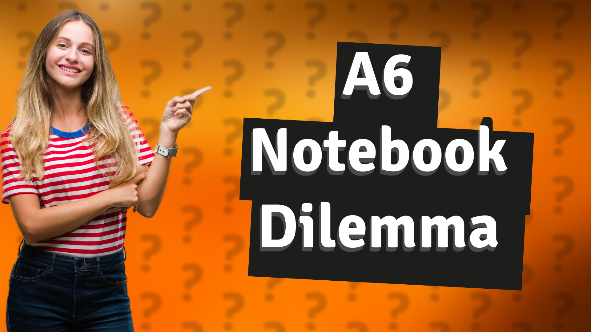 A6 Notebook Dilemma