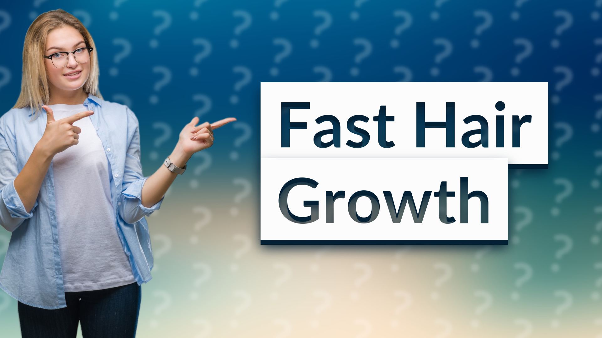 Fast Hair Growth