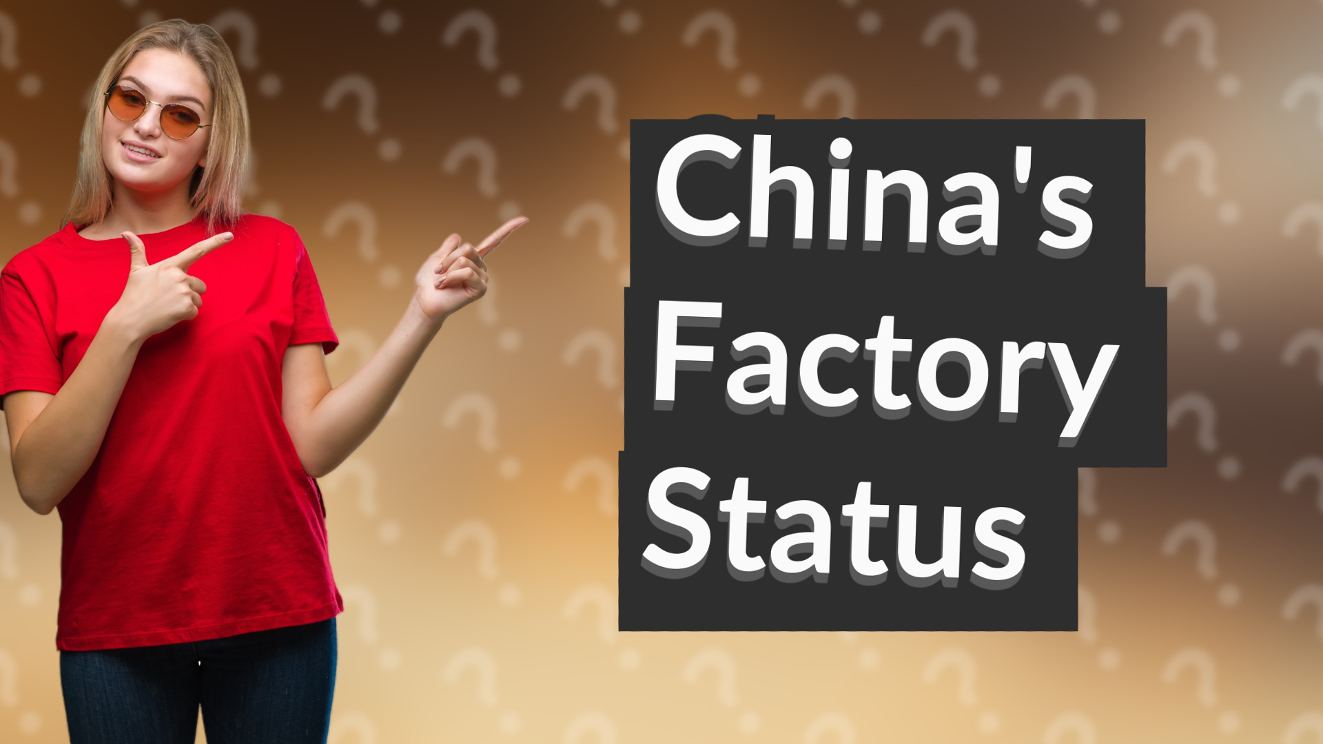 China's Factory Status