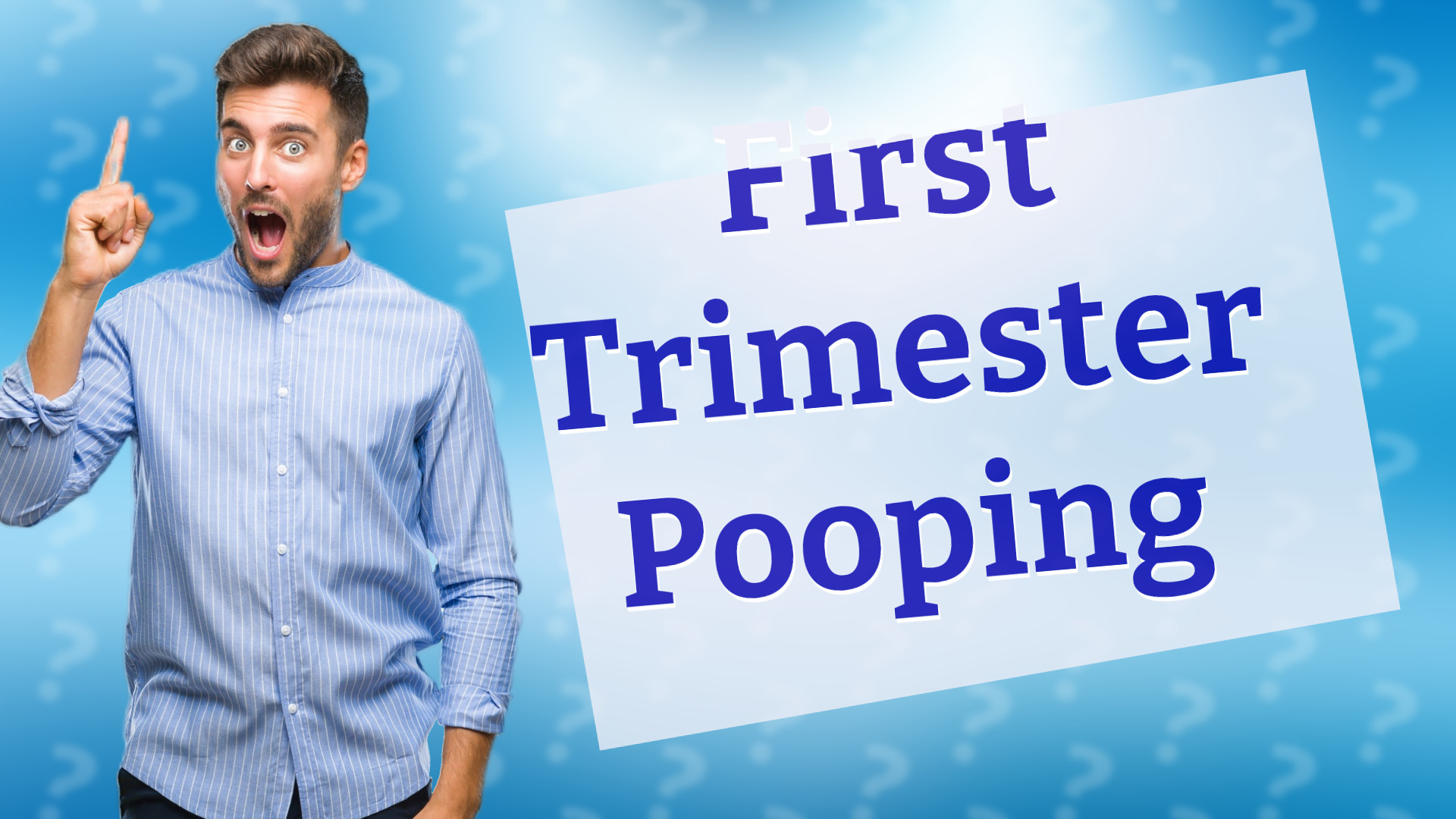 First Trimester Pooping