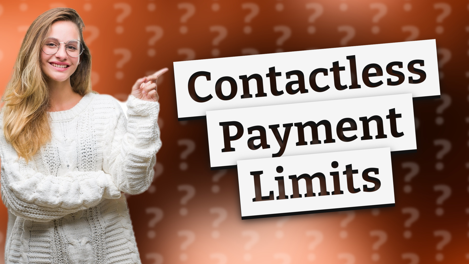 Contactless Payment Limits