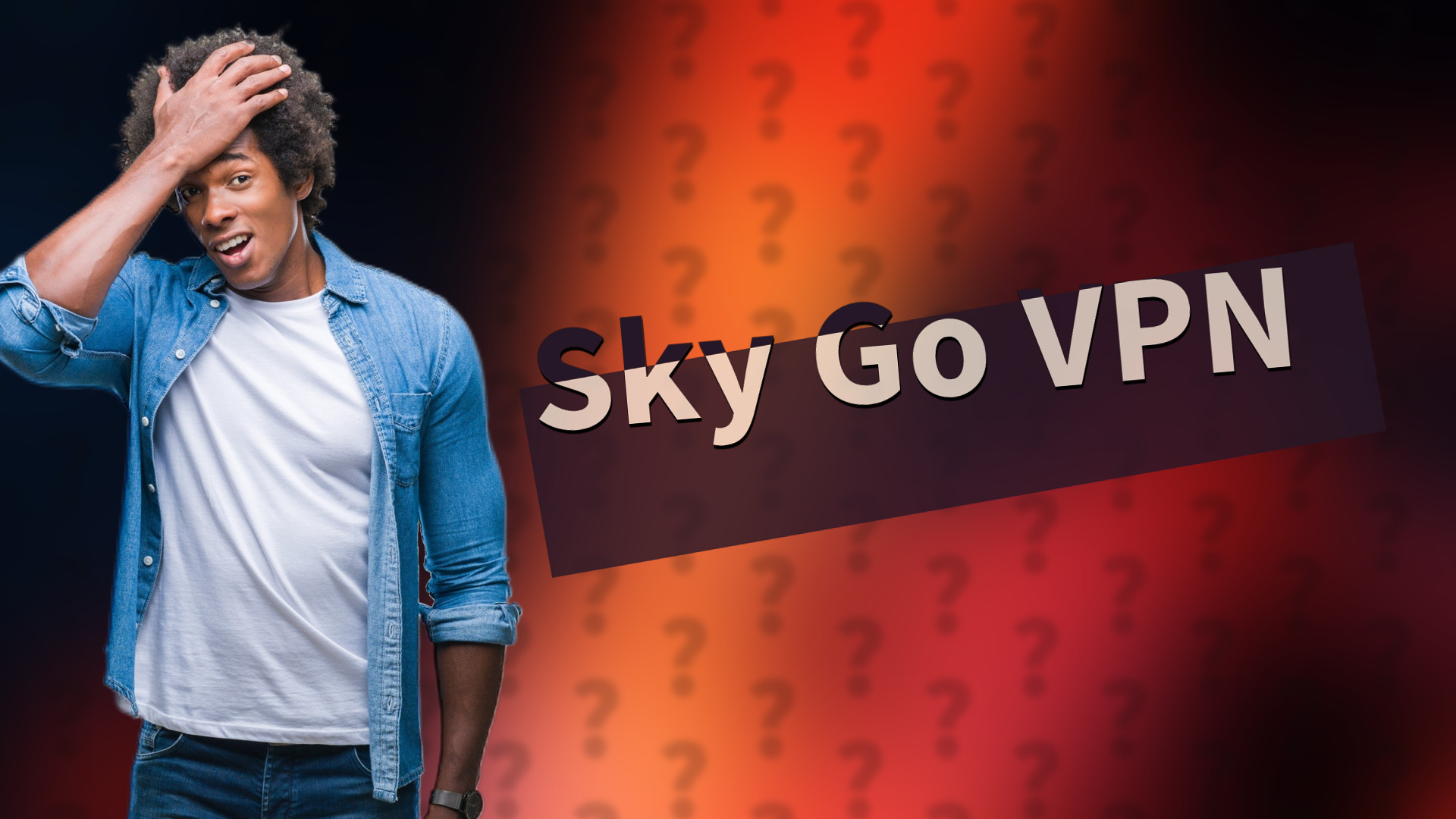 Sky Go VPN