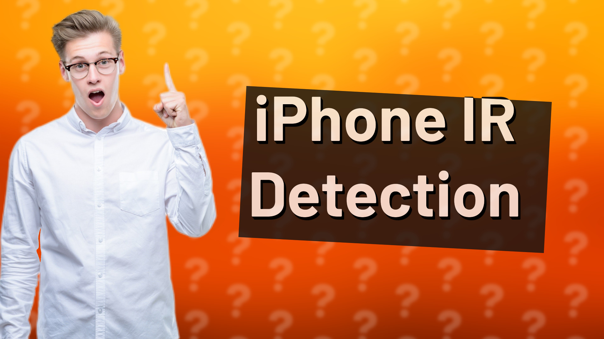 iPhone IR Detection