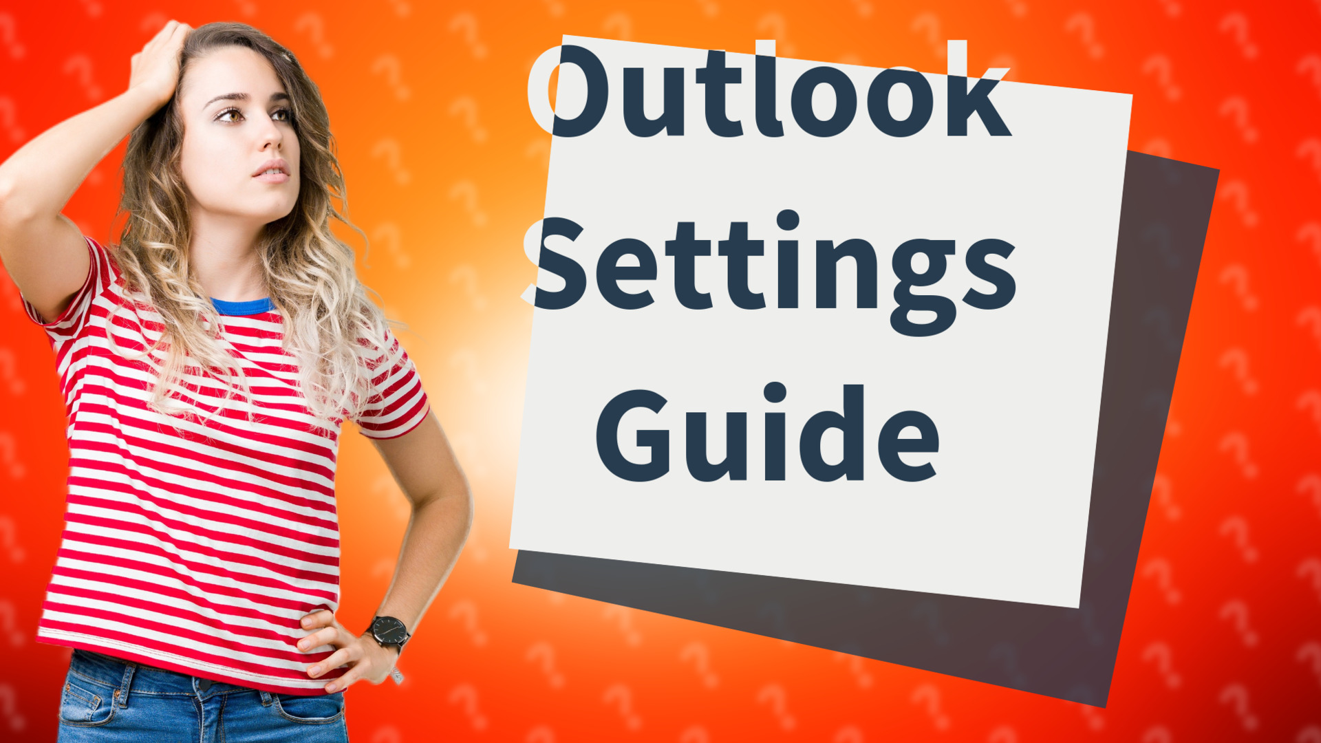 Outlook Settings Guide
