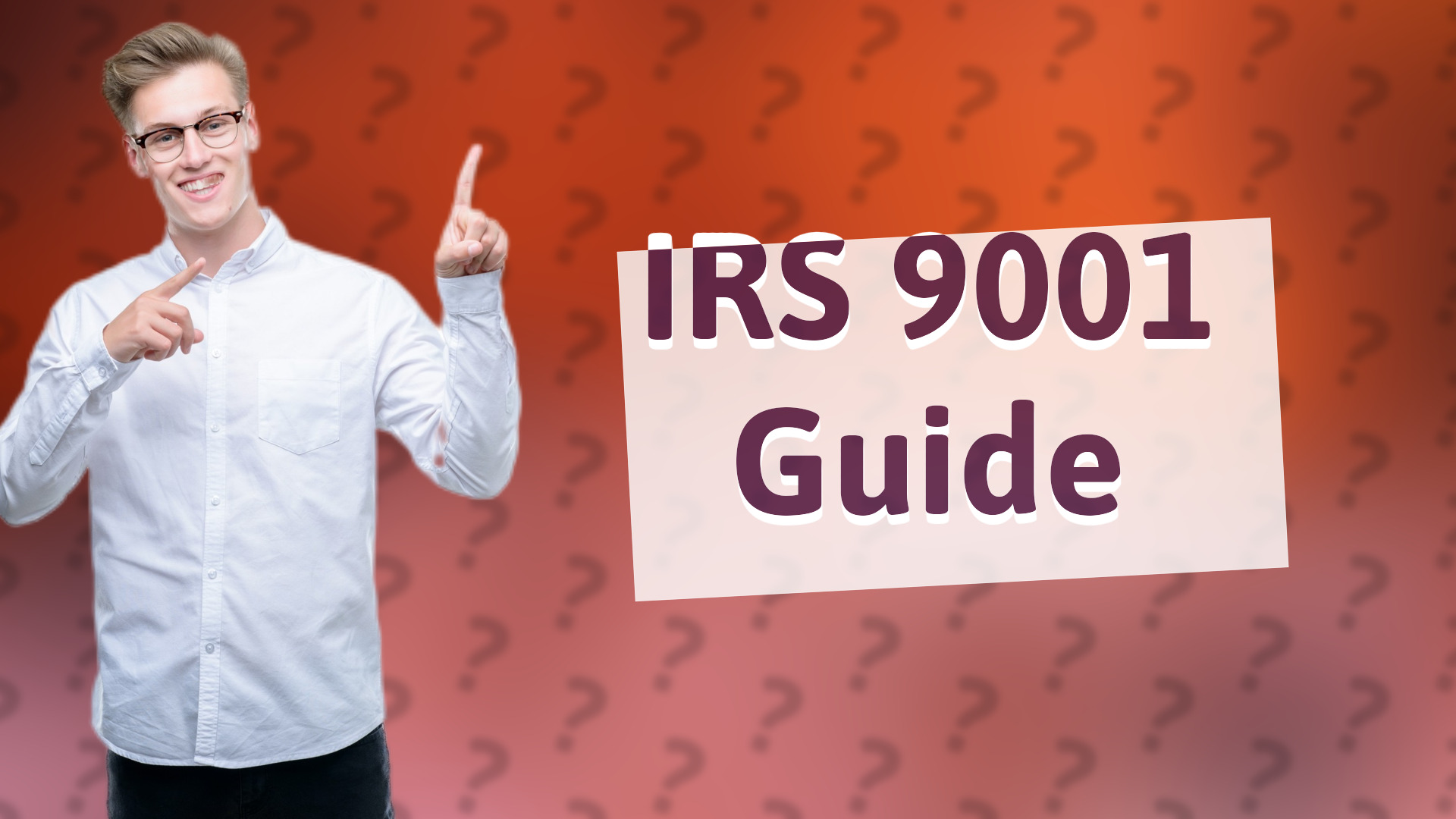IRS 9001 Guide