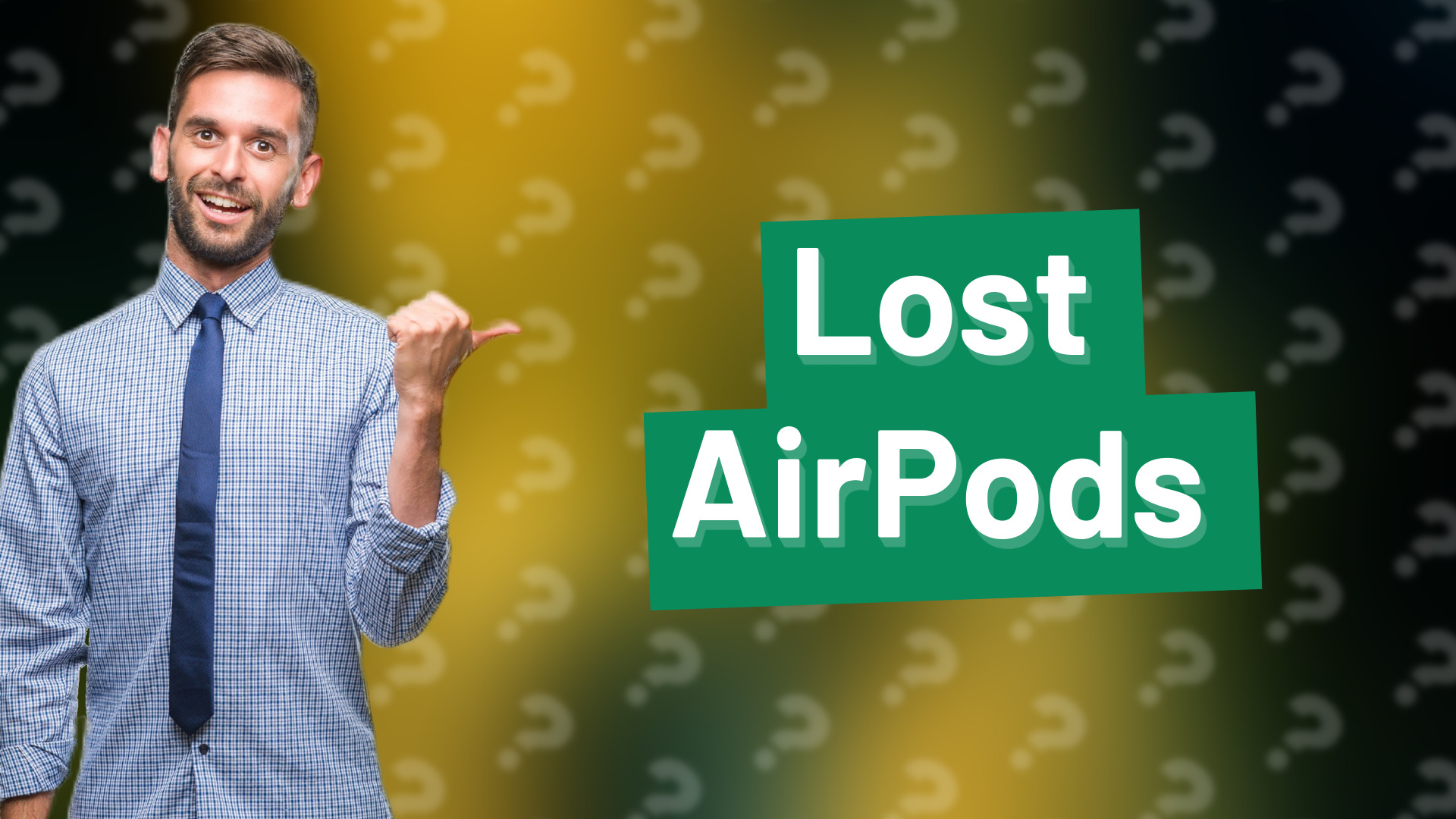 Lost AirPods