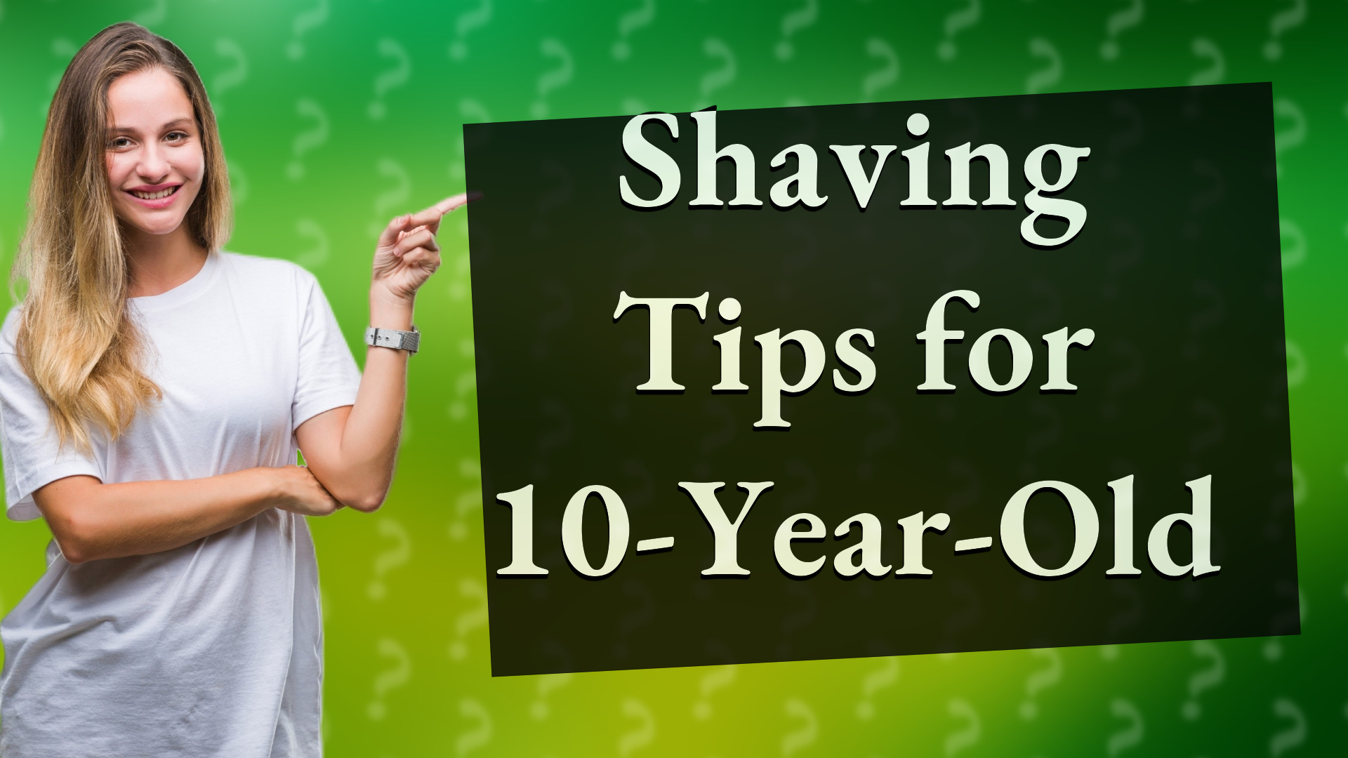 Shaving Tips for 10-Year-Old