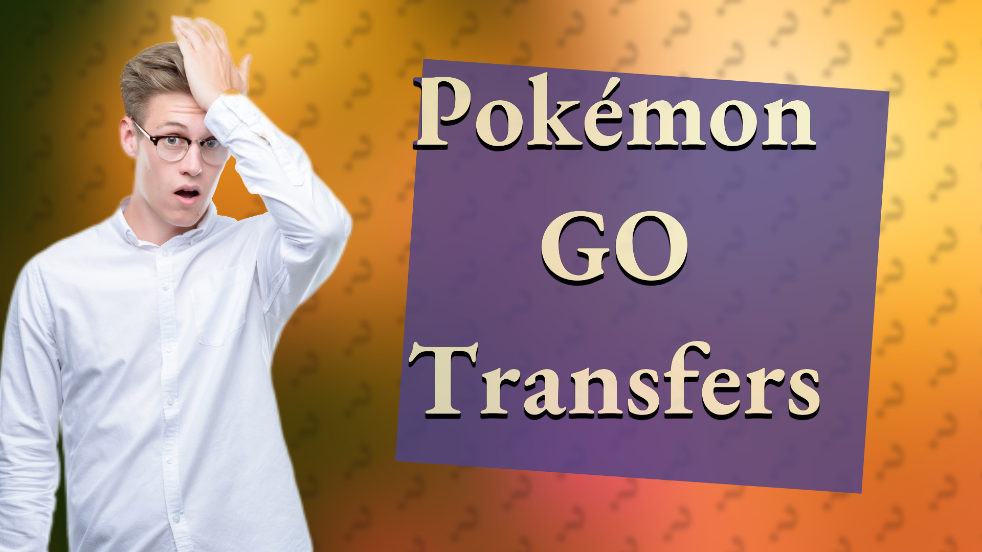 Pokémon GO Transfers