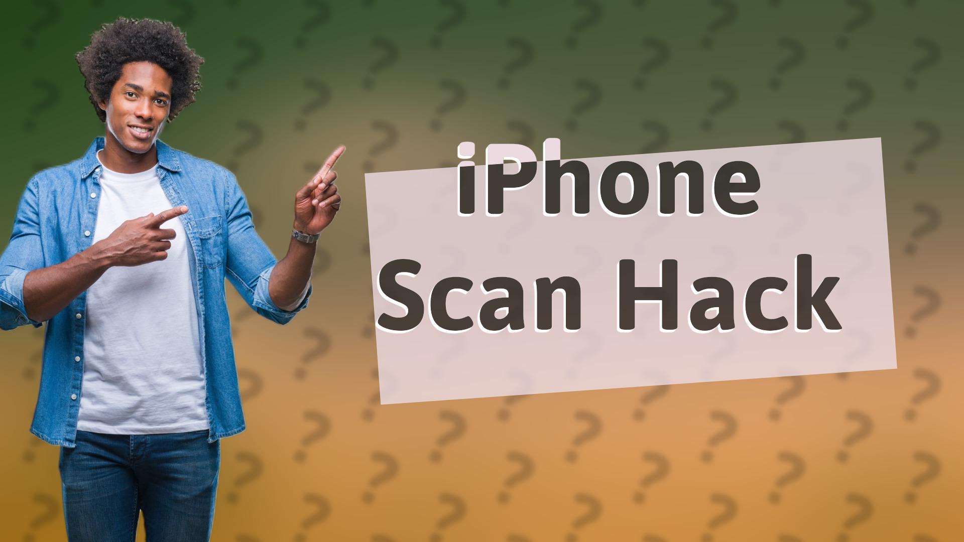 iPhone Scan Hack