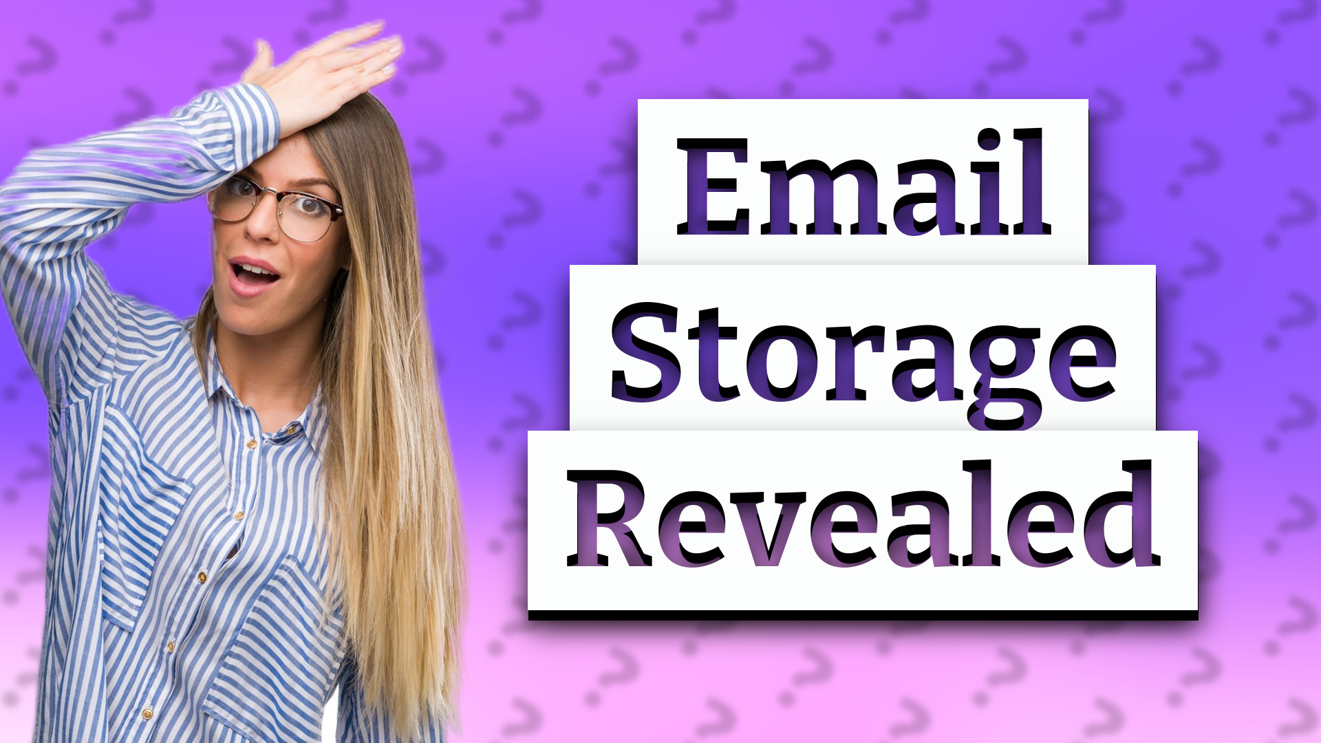 Email Storage Revealed
