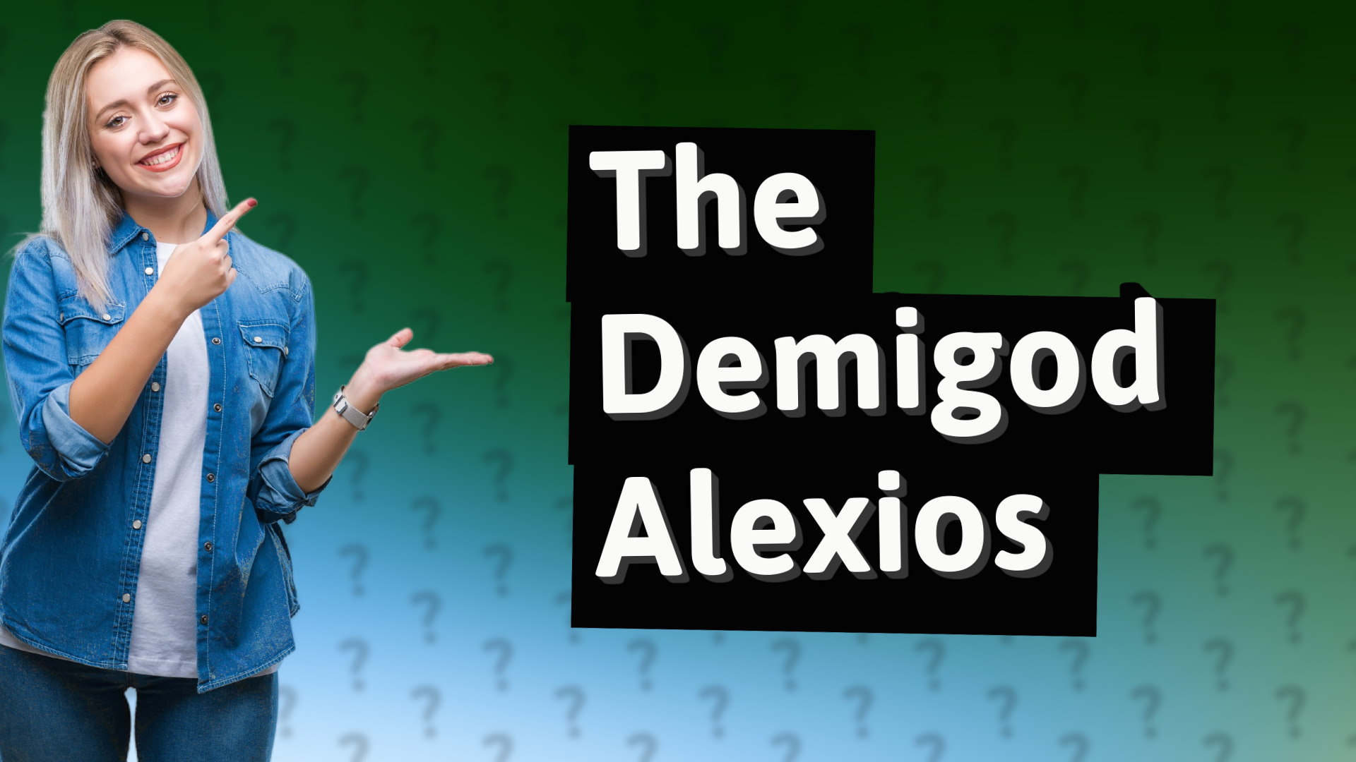 The Demigod Alexios
