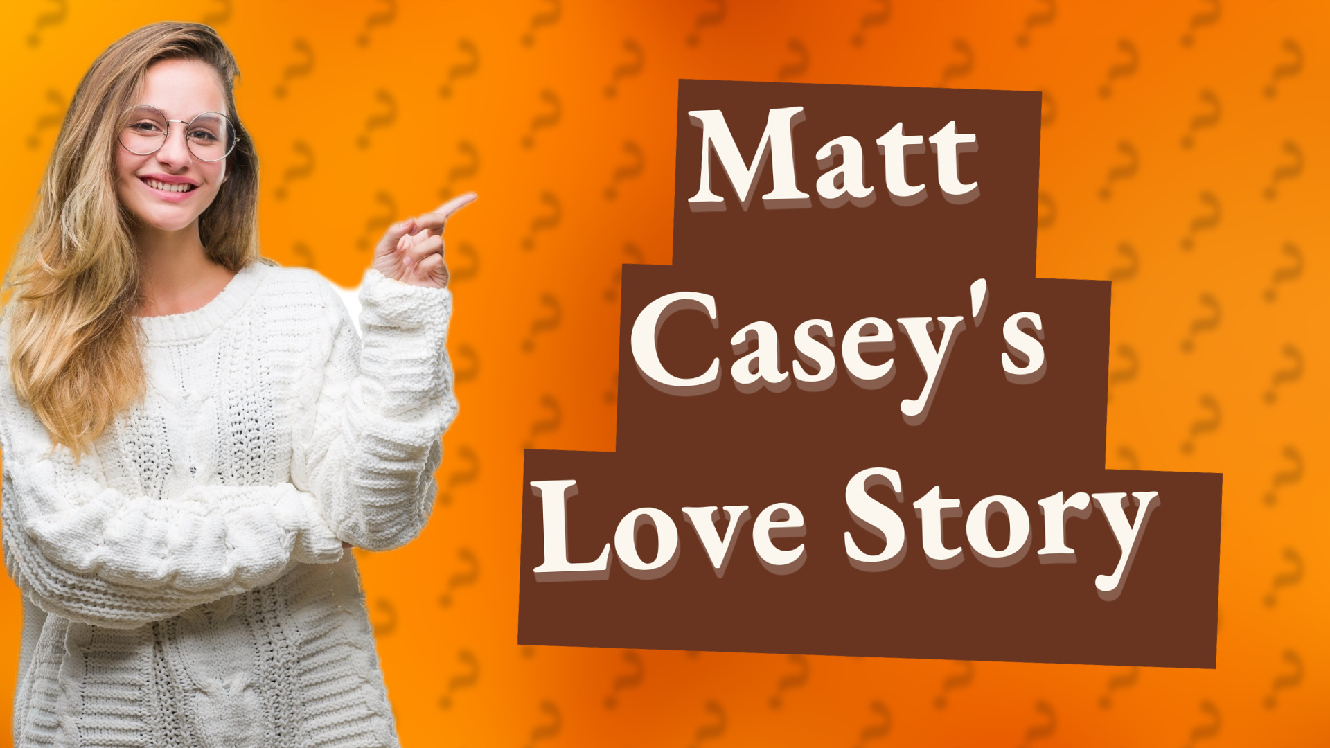 Matt Casey's Love Story