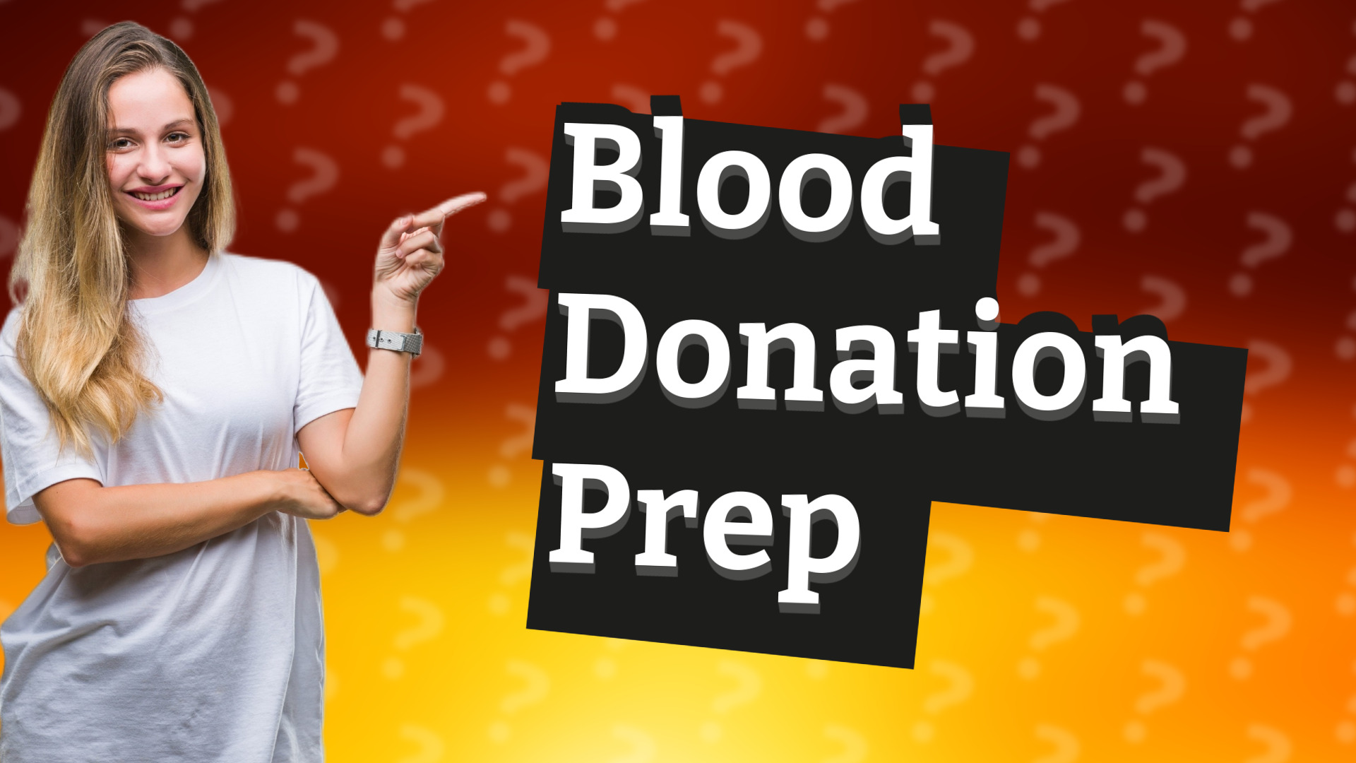 Blood Donation Prep
