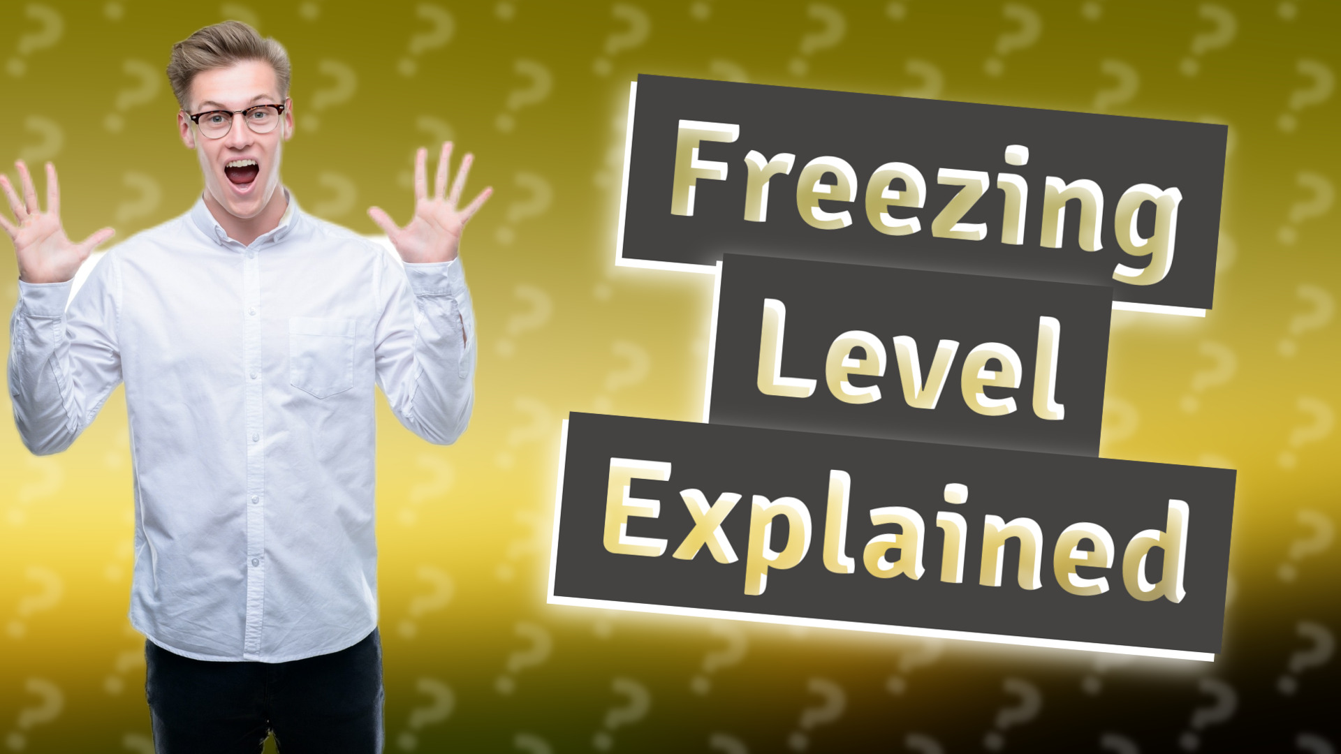 Freezing Level Explained