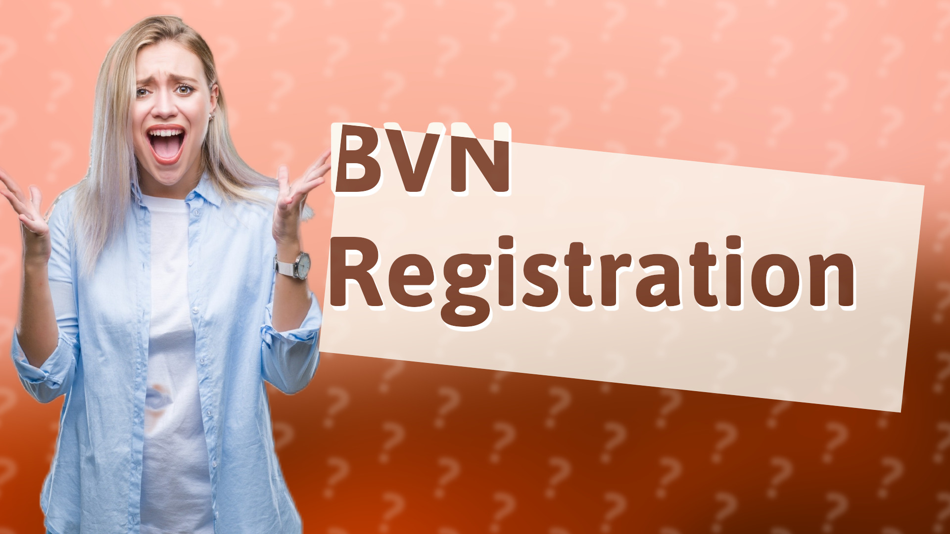 BVN Registration