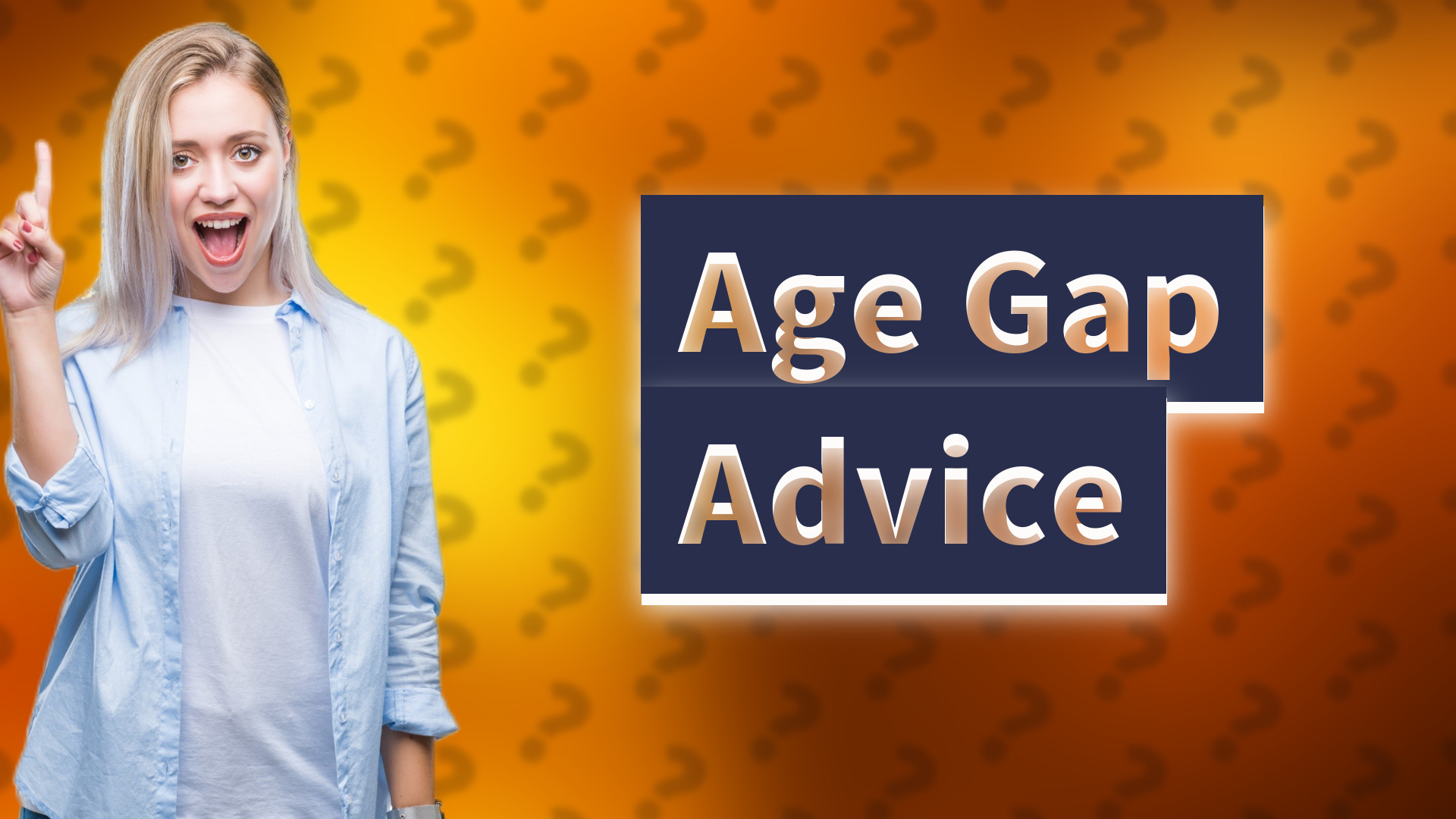 Age Gap Advice