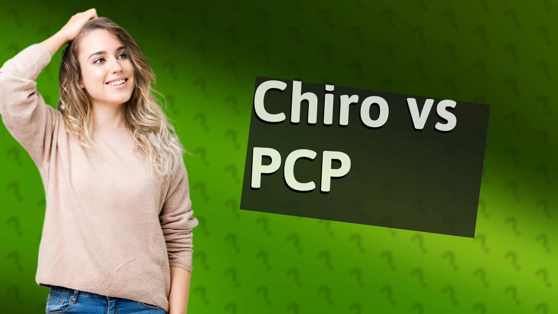 Chiro vs PCP