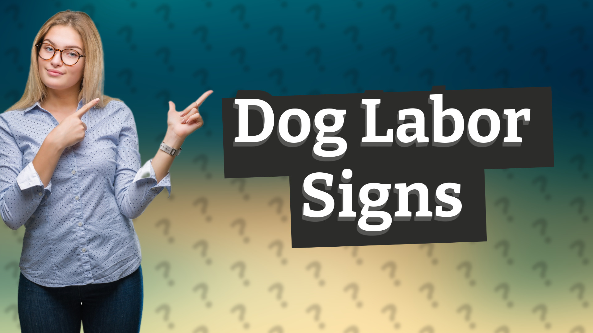 Dog Labor Signs