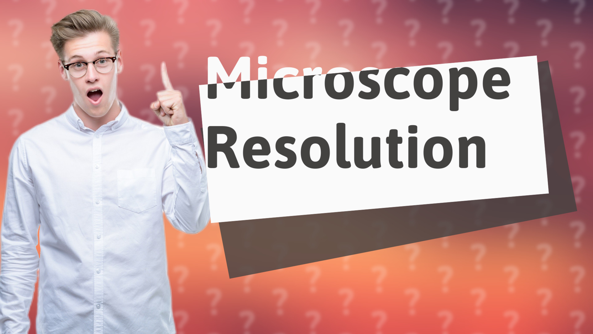 Microscope Resolution