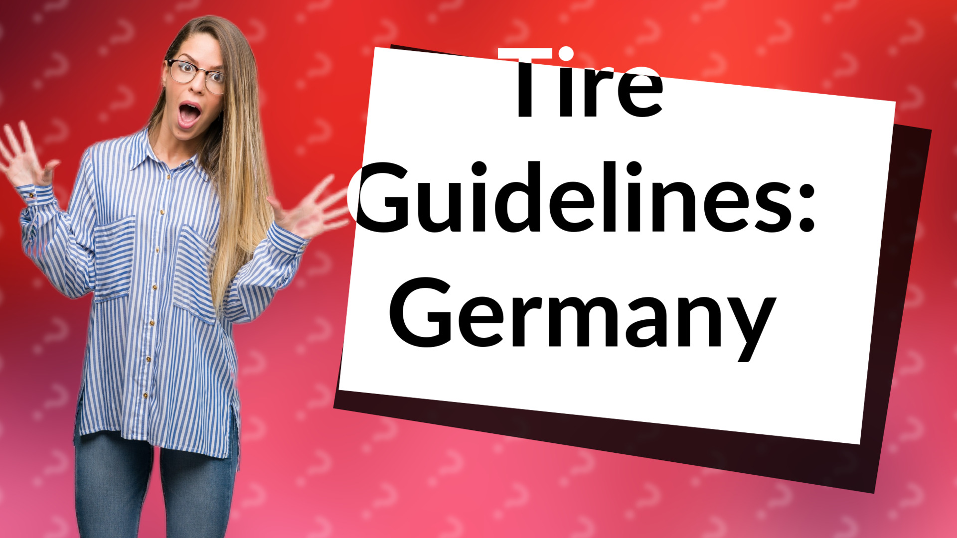 Tire Guidelines: Germany