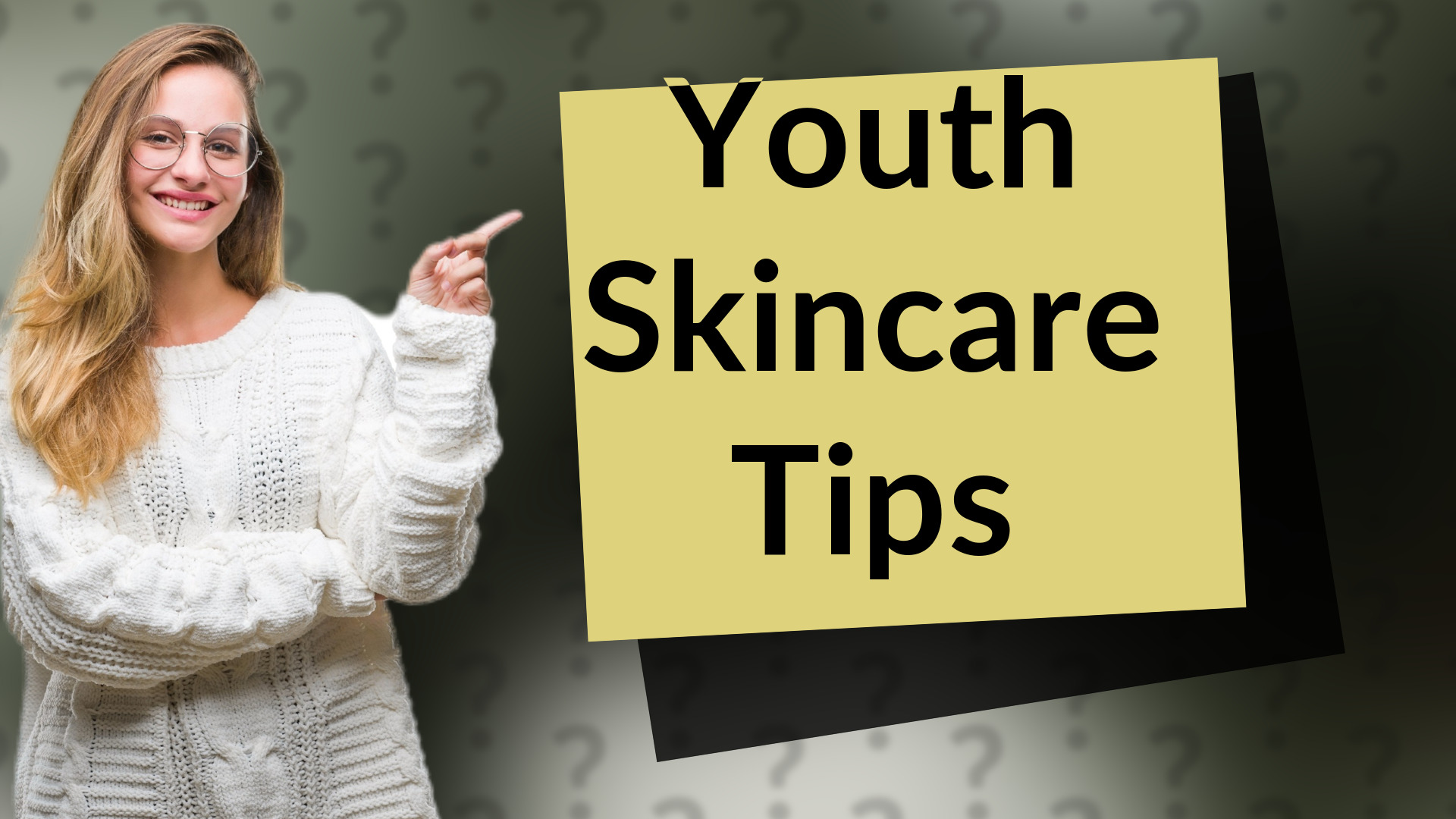 Youth Skincare Tips