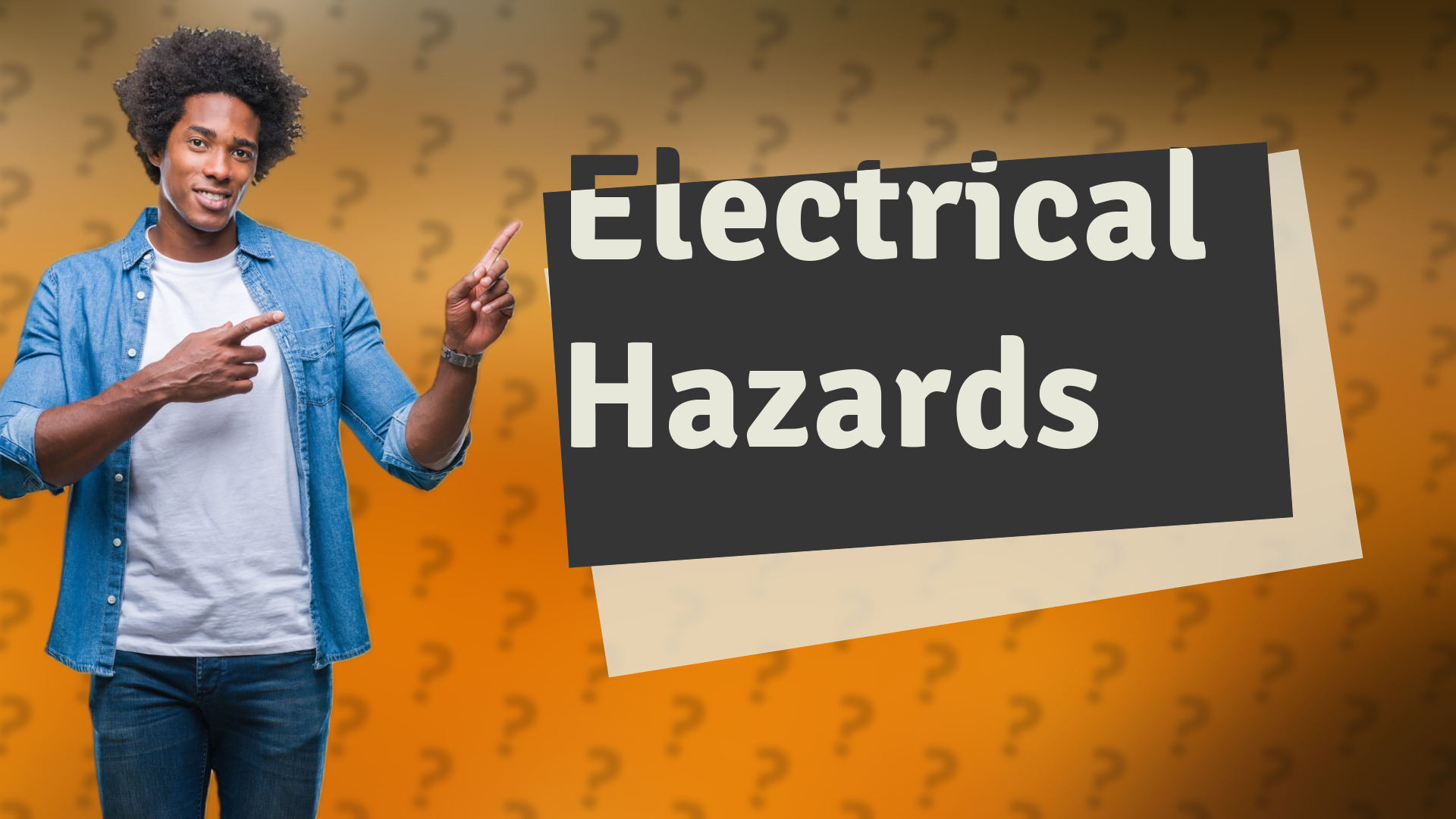 Electrical Hazards
