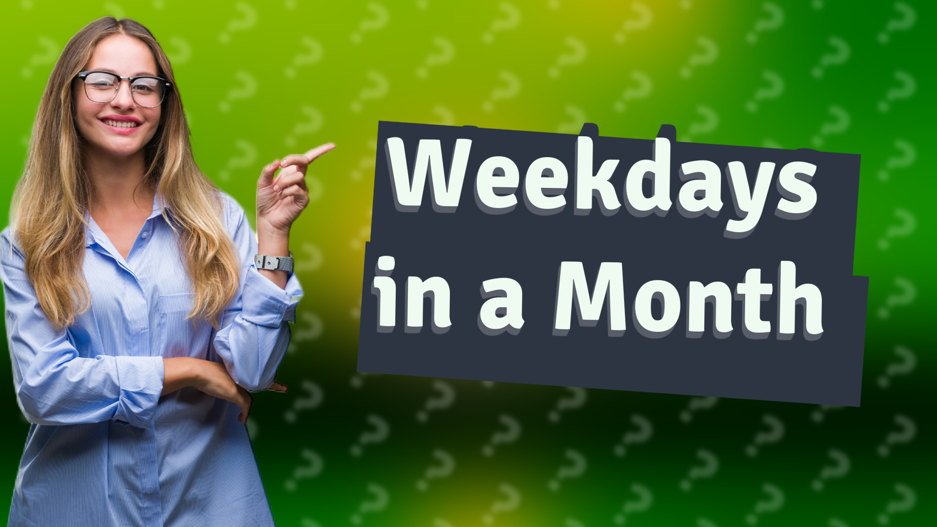 Weekdays in a Month