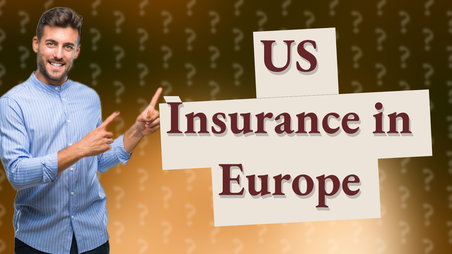 US Insurance in Europe