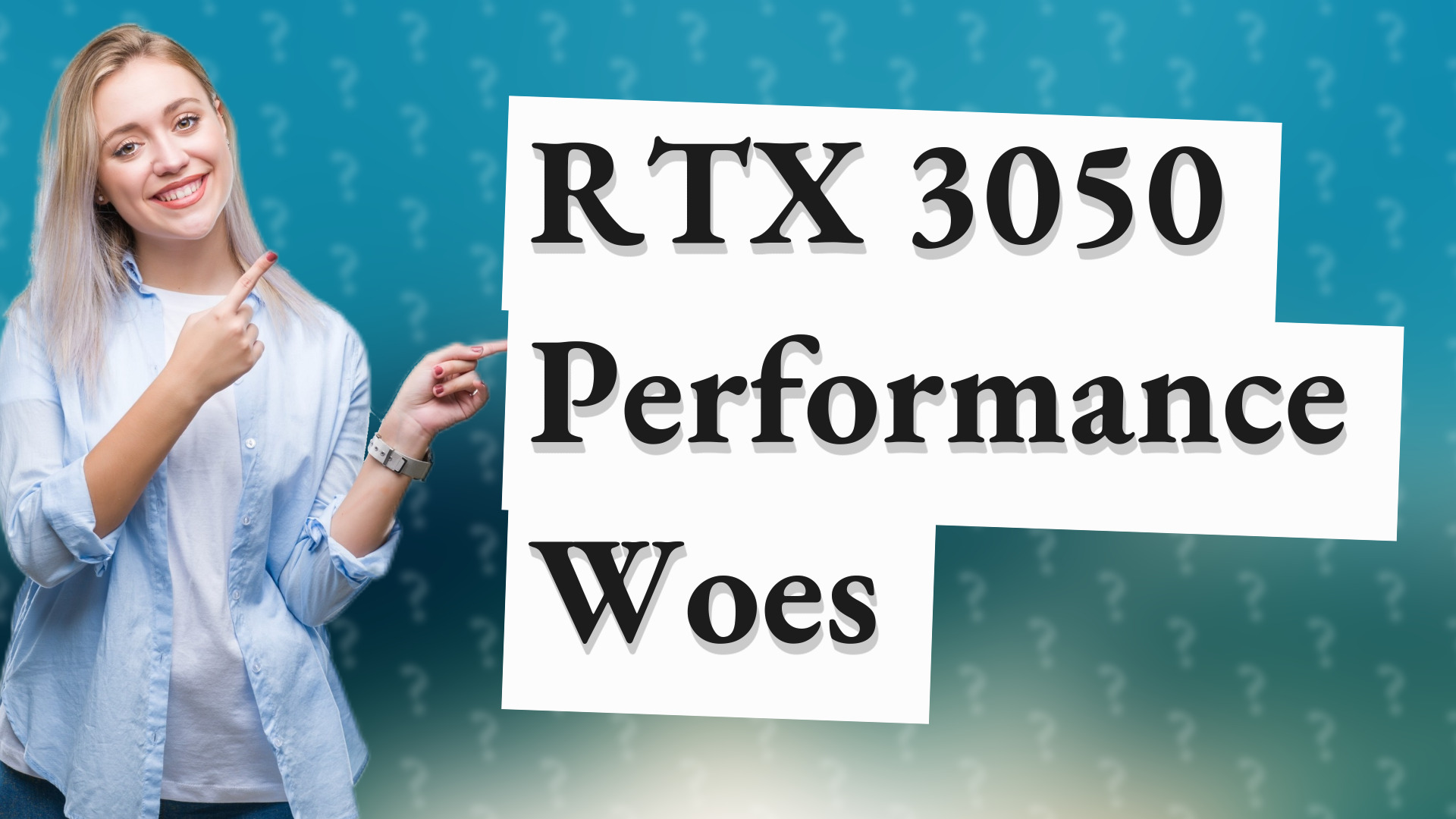 RTX 3050 Performance Woes