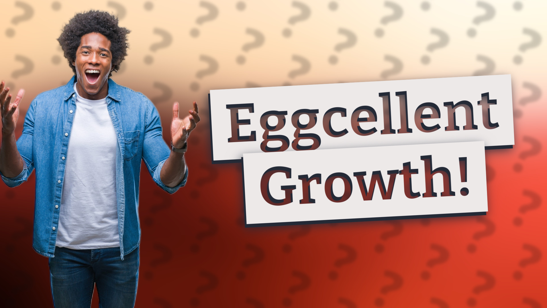 Eggcellent Growth!