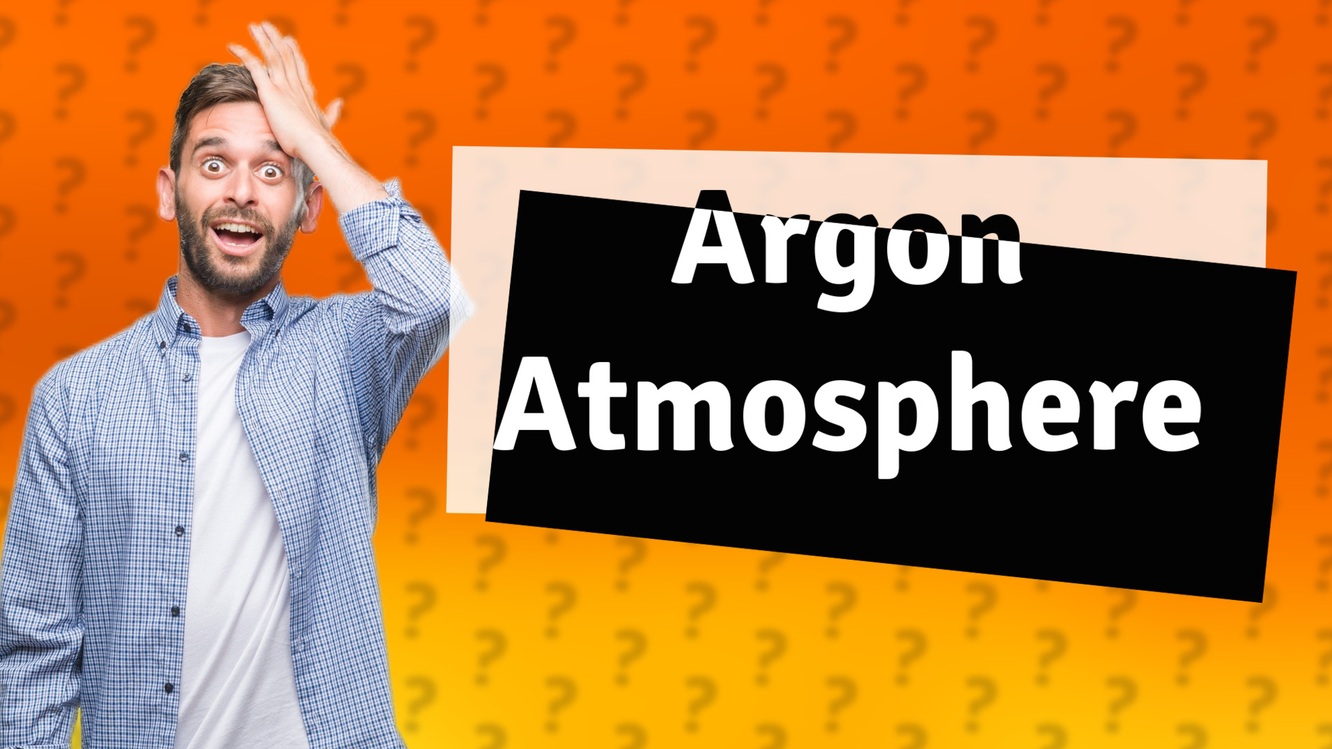 Argon Atmosphere