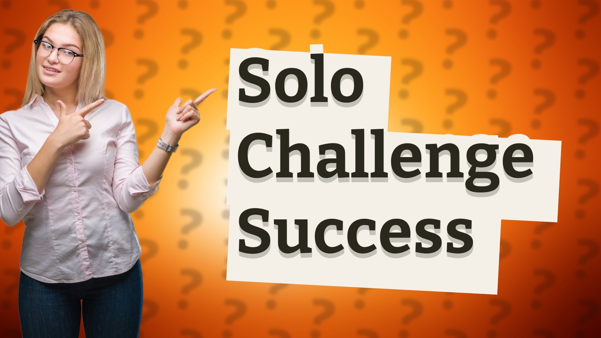 Solo Challenge Success