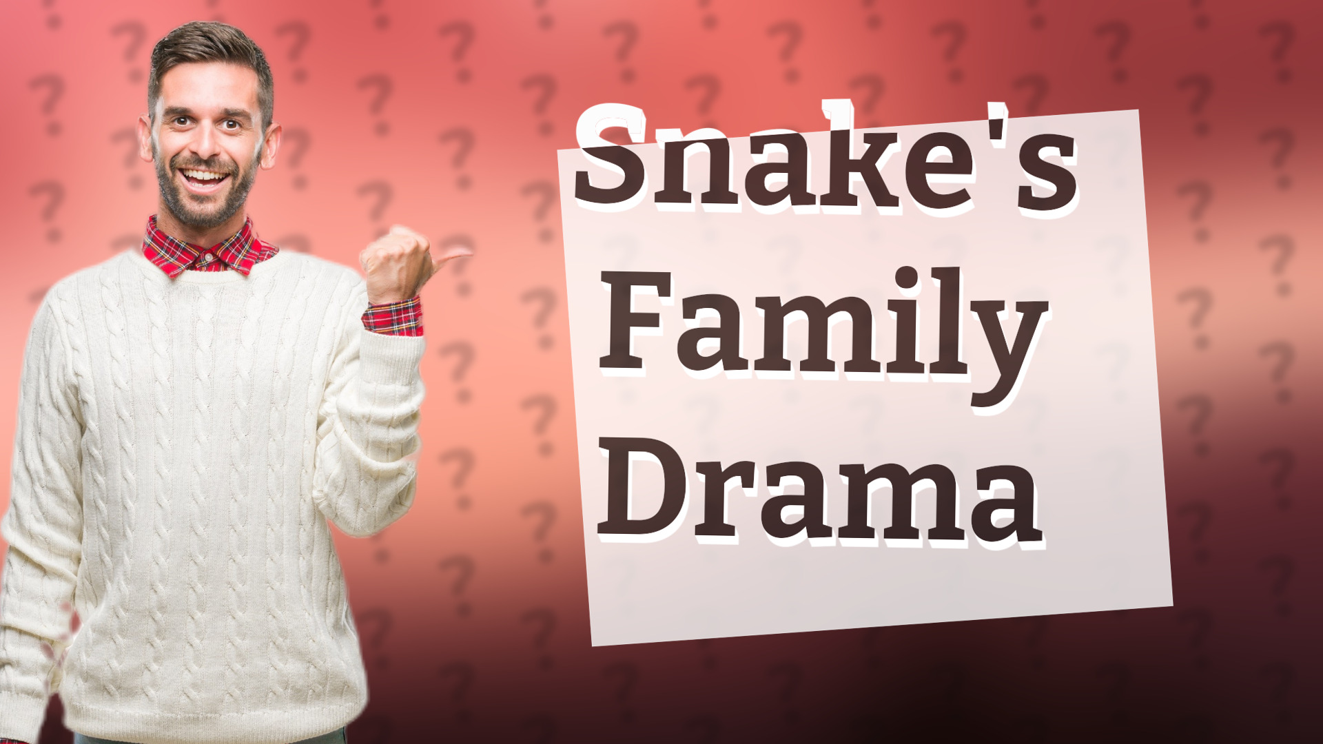Snake's Family Drama
