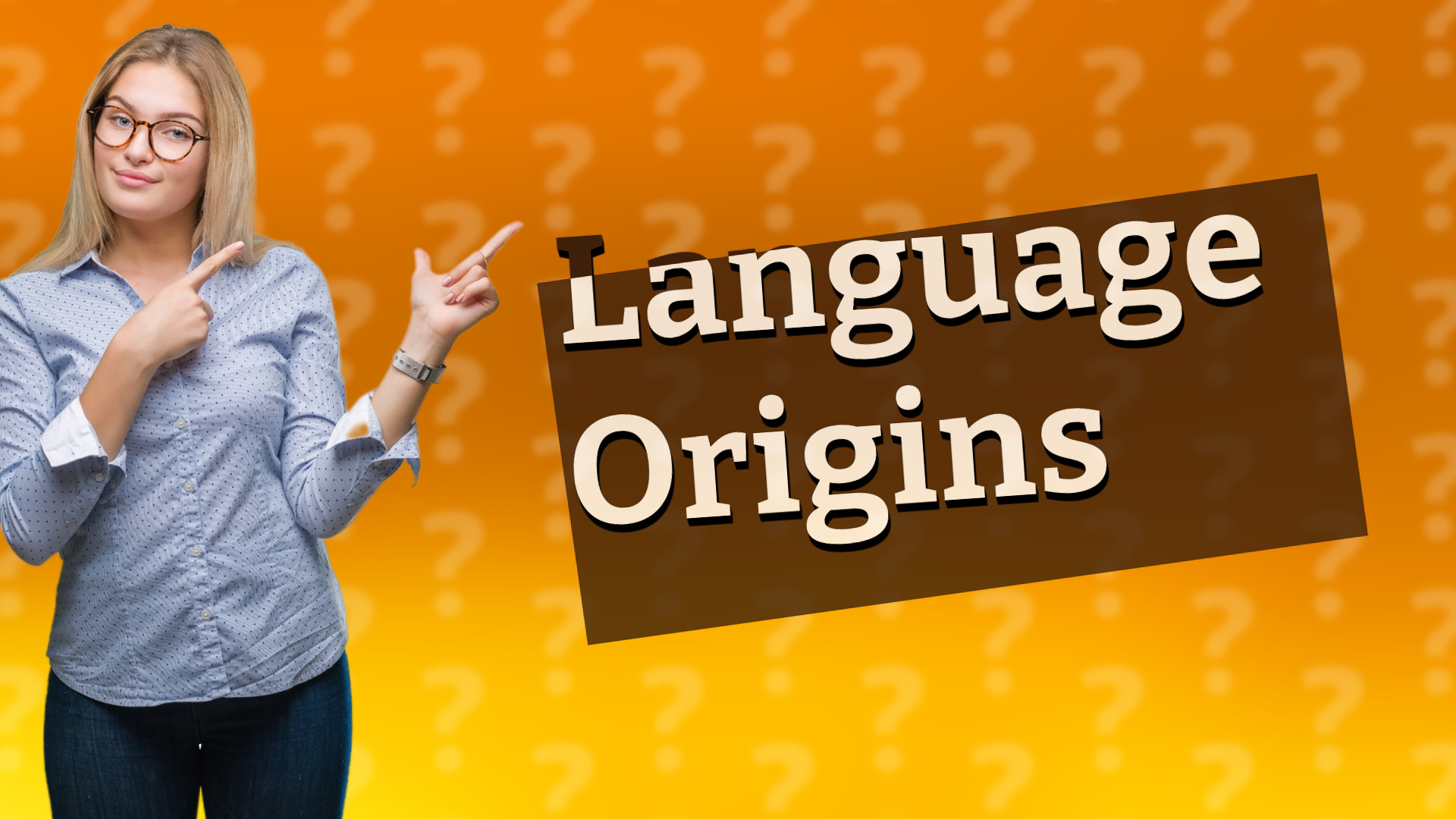 Language Origins