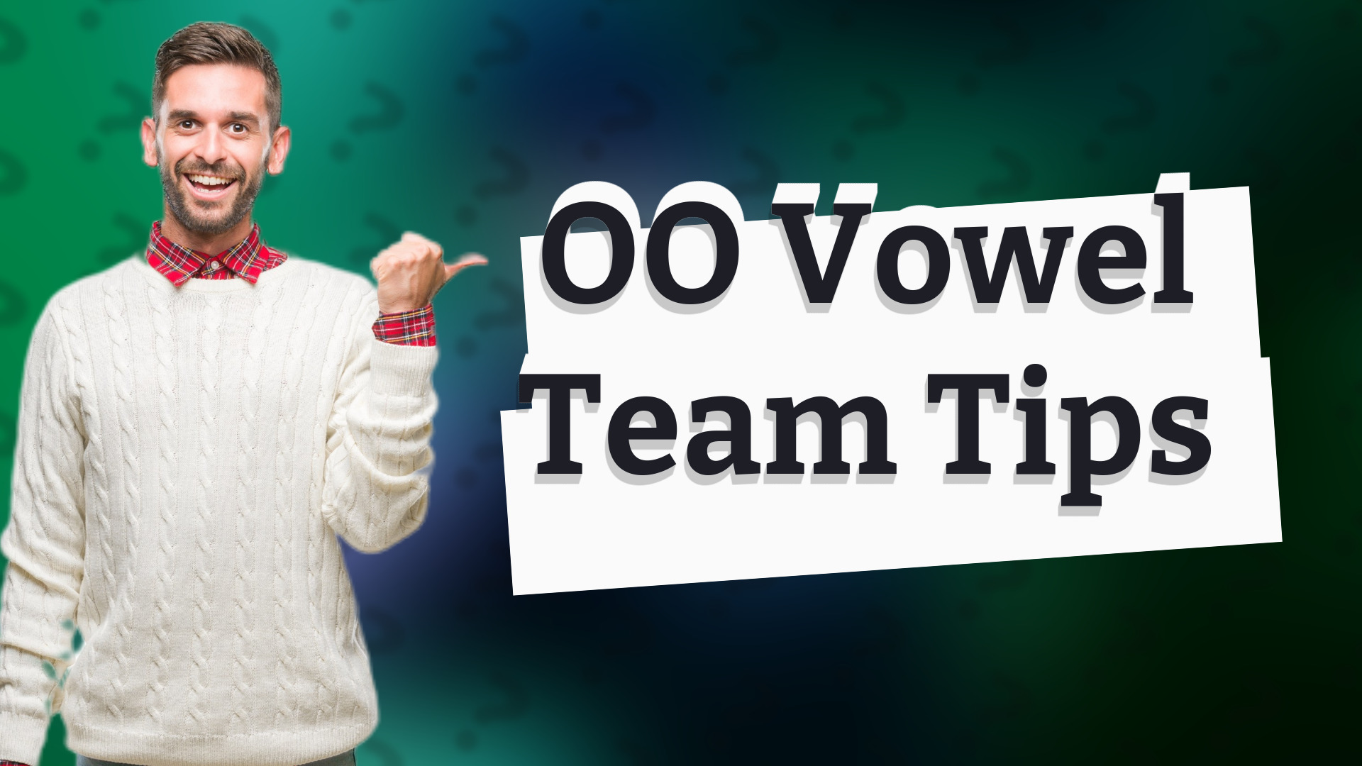 OO Vowel Team Tips