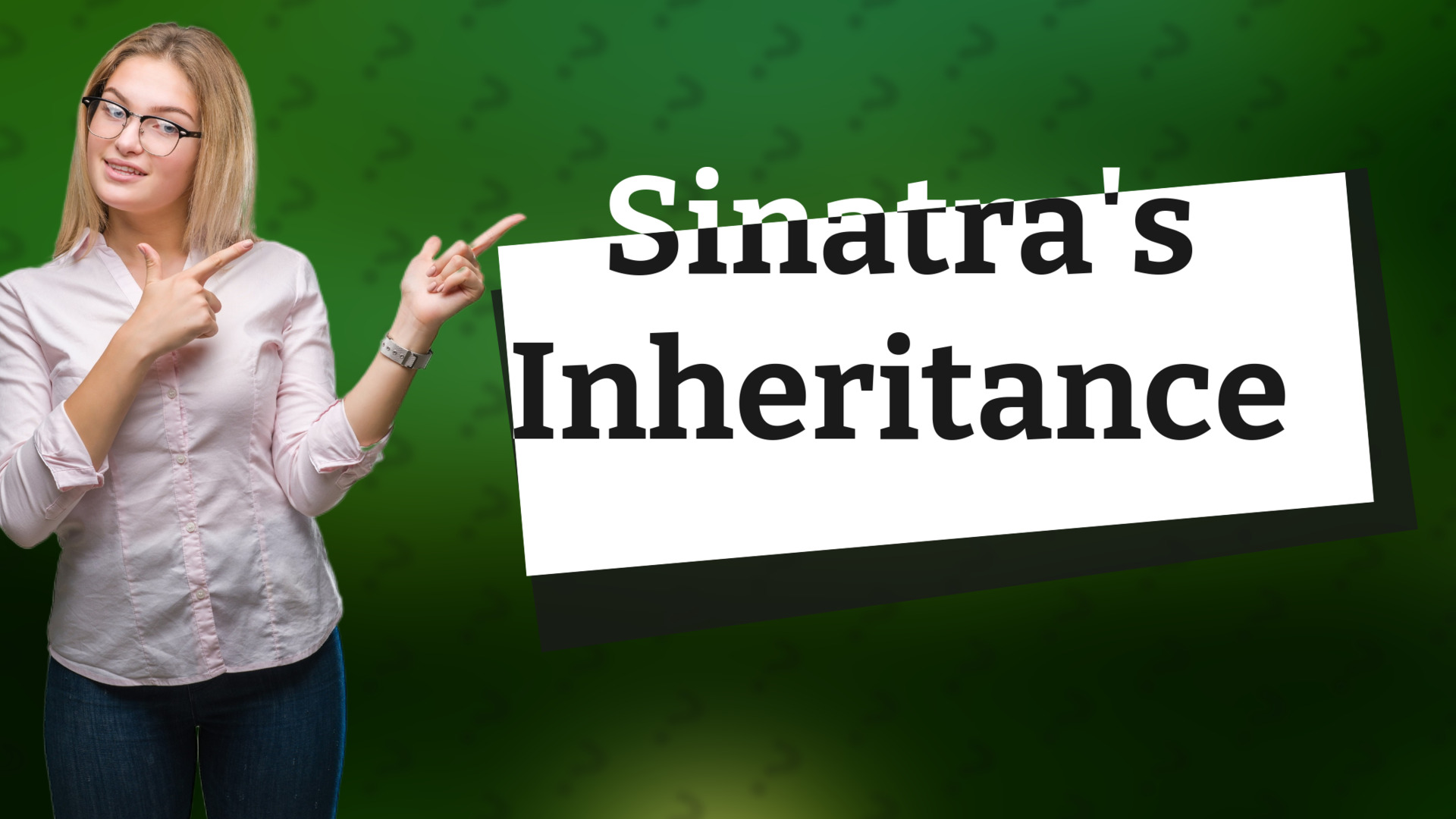 Sinatra's Inheritance