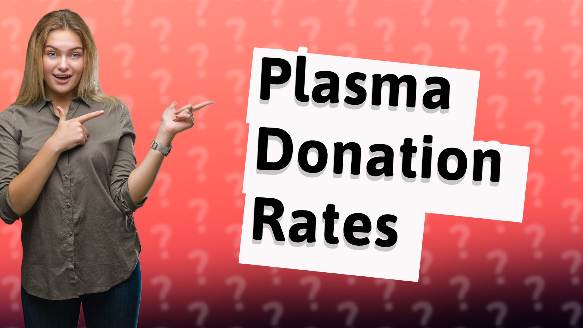 Plasma Donation Rates