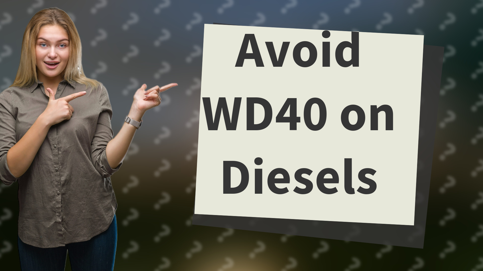 Avoid WD40 on Diesels