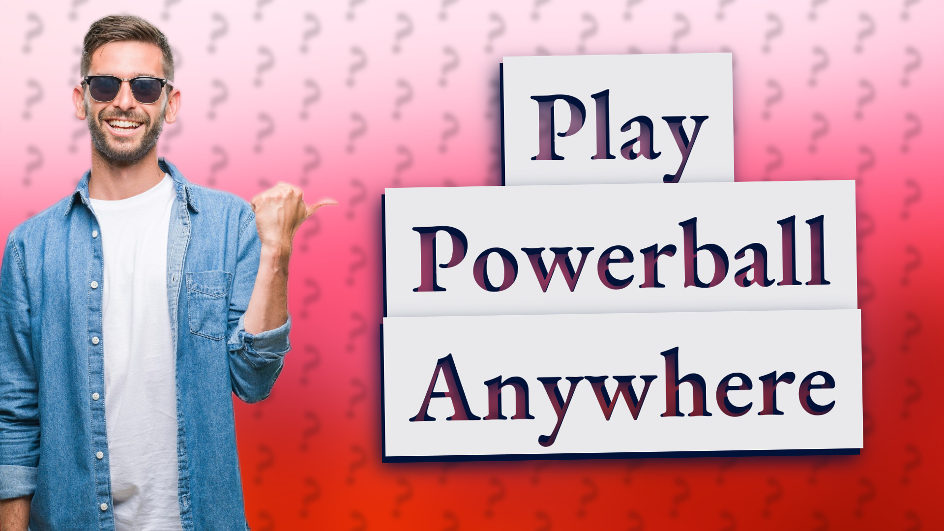 Play Powerball Anywhere