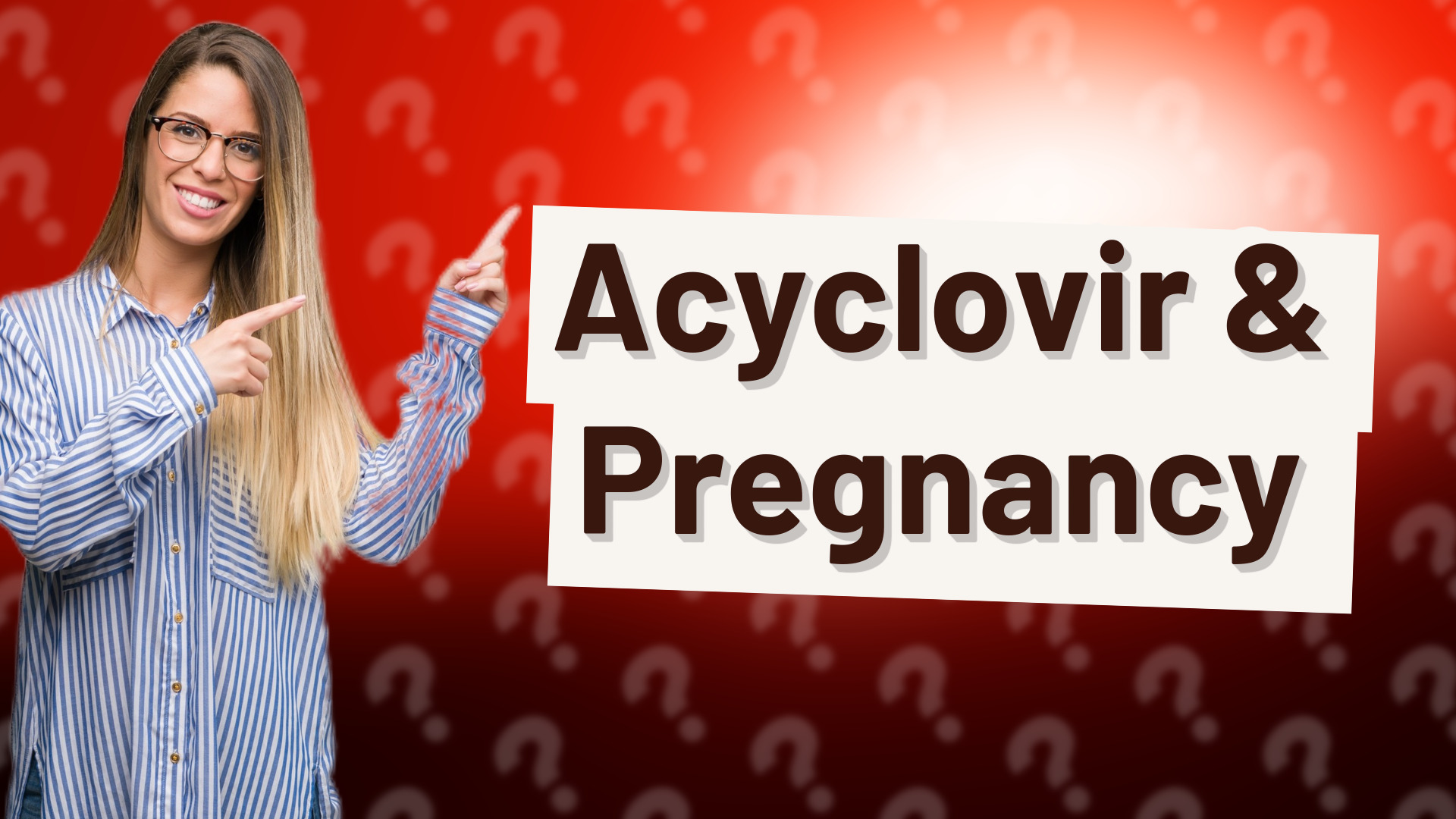 Acyclovir & Pregnancy