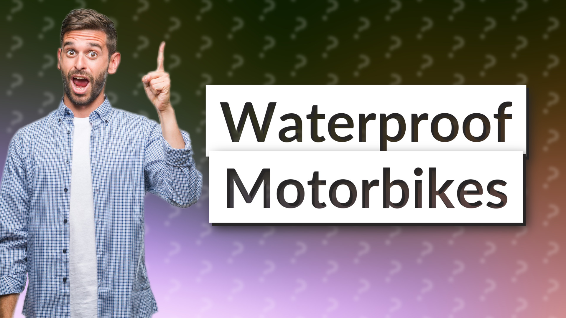 Waterproof Motorbikes