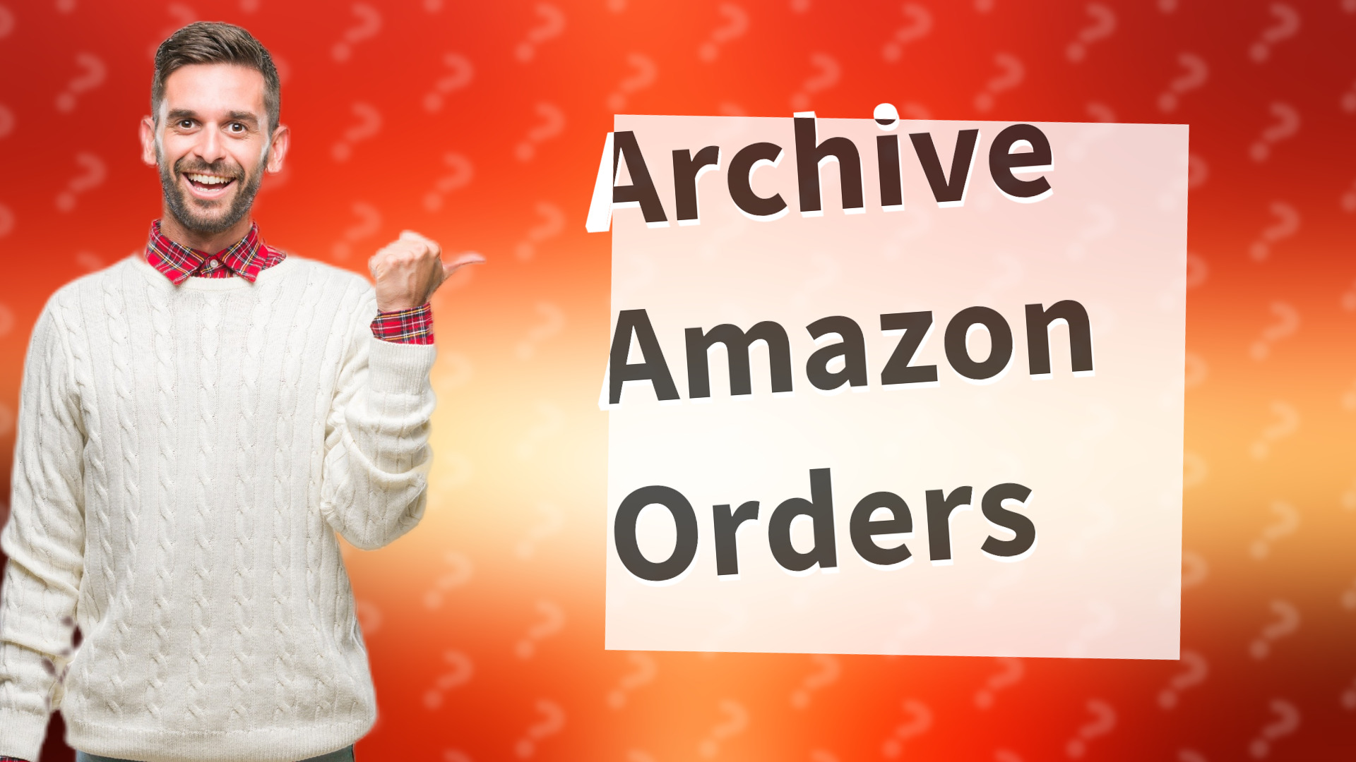 Archive Amazon Orders